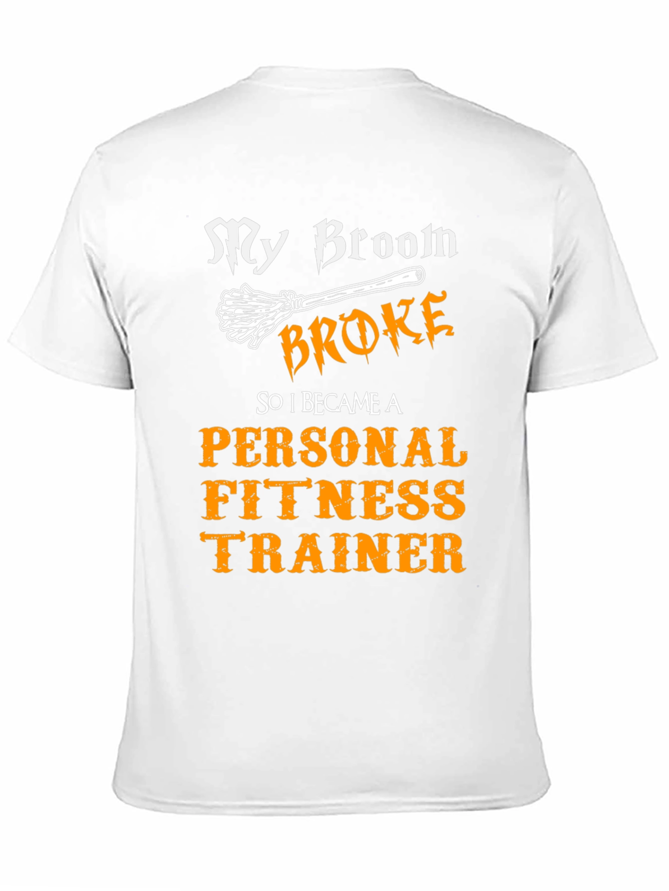 Funny Personal Fitness Trainer T-Shirt