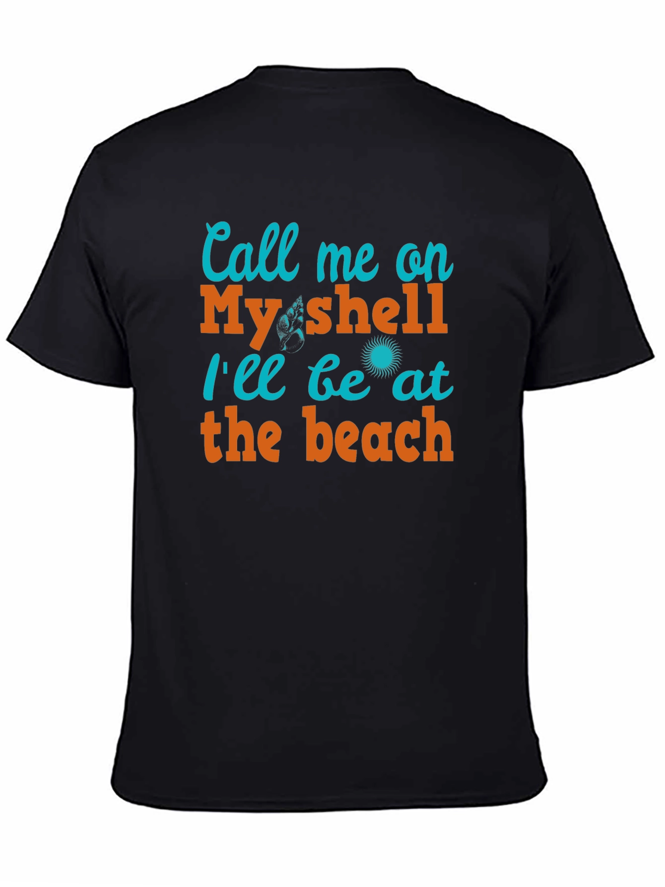 Call Me On My Shell Beach T-Shirt