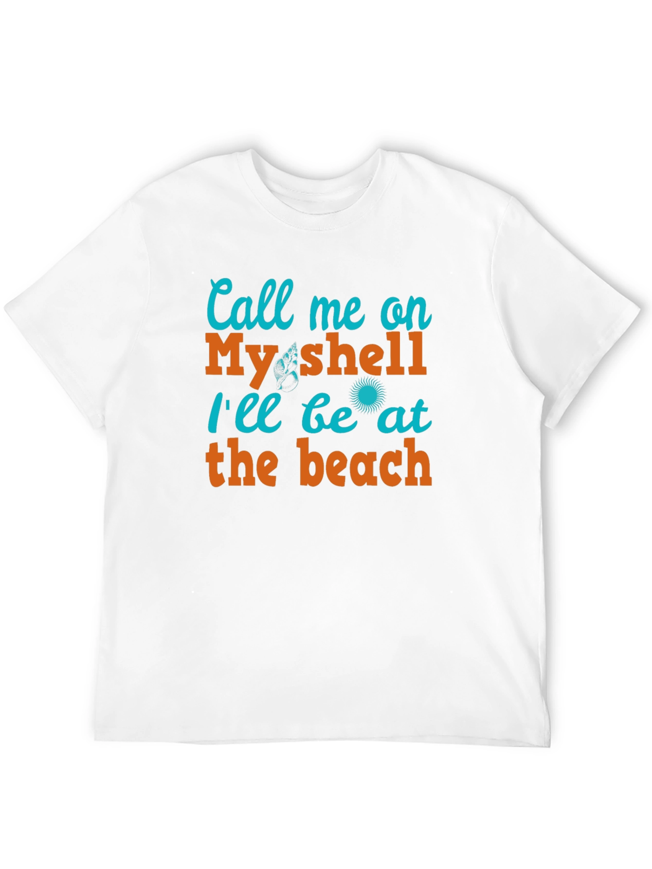 Call Me On My Shell Beach T-Shirt
