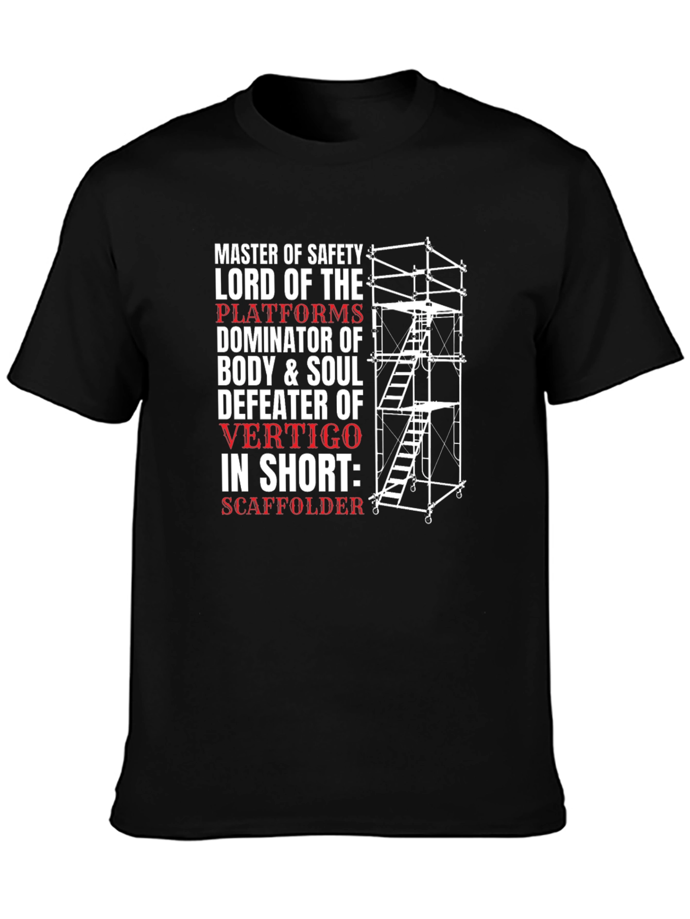 Safety Master Scaffolder Graphic T-Shirt