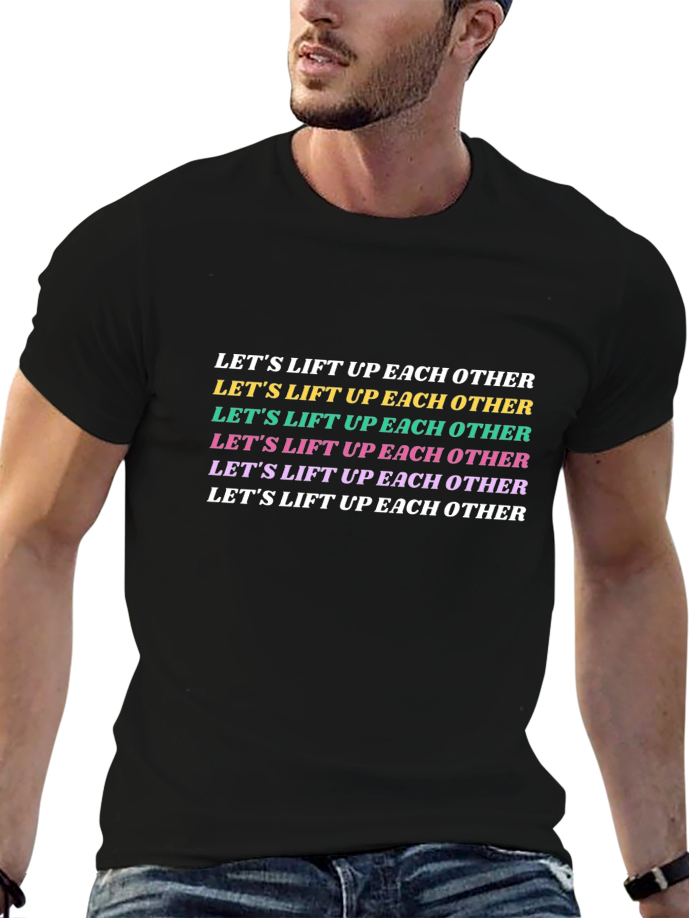 Motivational Graphic Tee - Lift Each Other Up