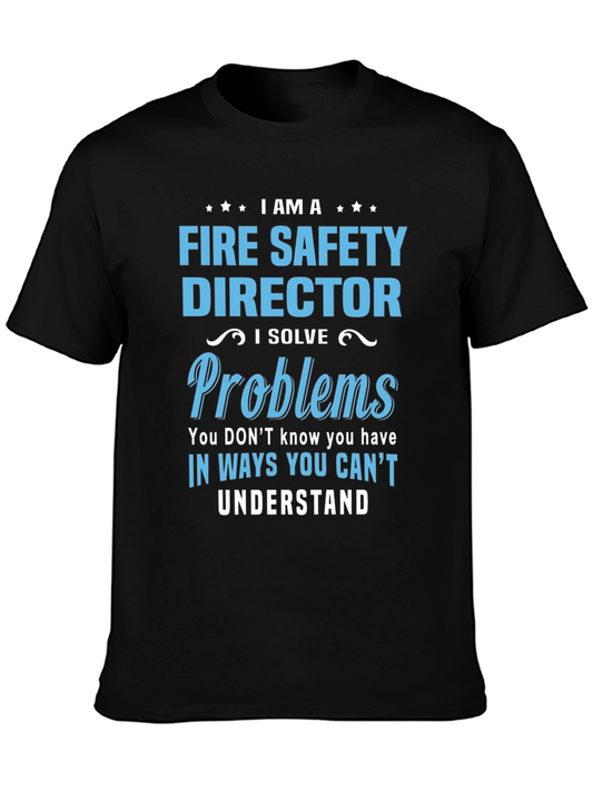 Fire Safety Director T-Shirt: Problem Solver Tee