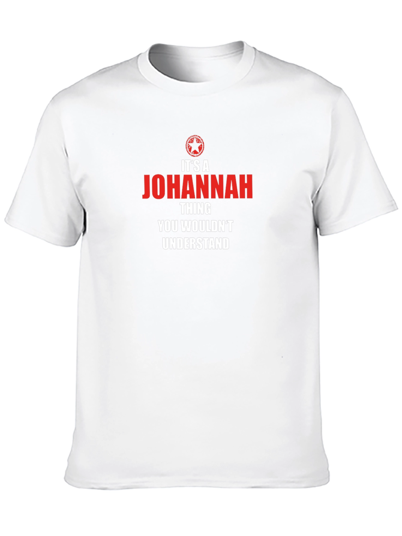 Its a Johanna Thing T-Shirt