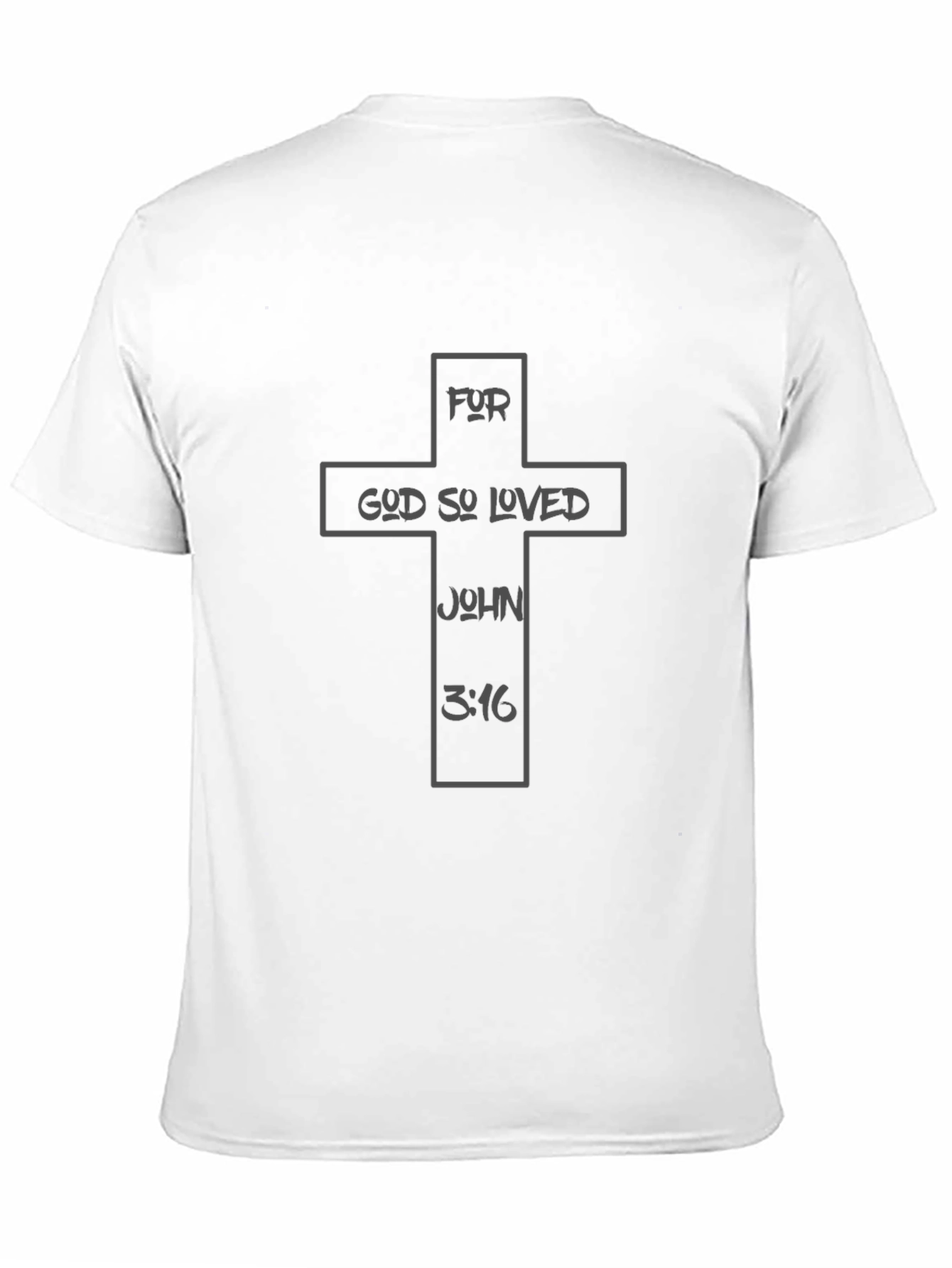 For God So Loved John 3:16 T-Shirt