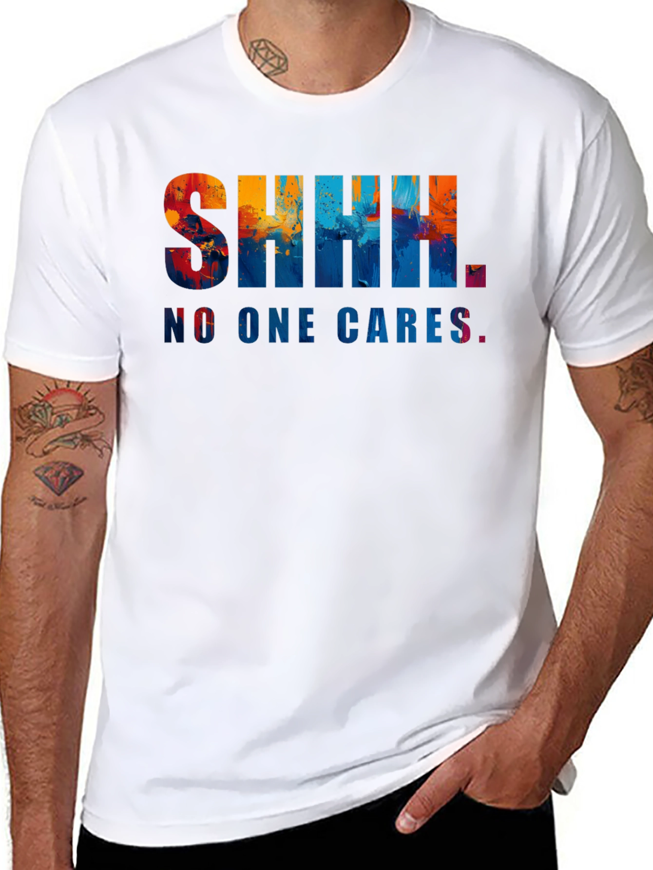 Shhh. No One Cares. Graphic Tee