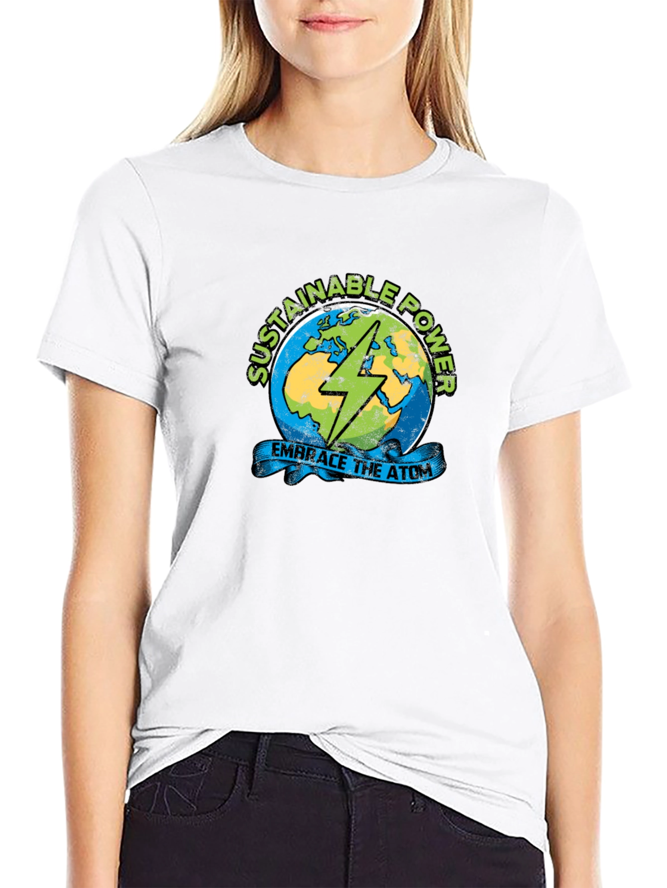 Sustainable Power T-Shirt - Embrace the Atom!