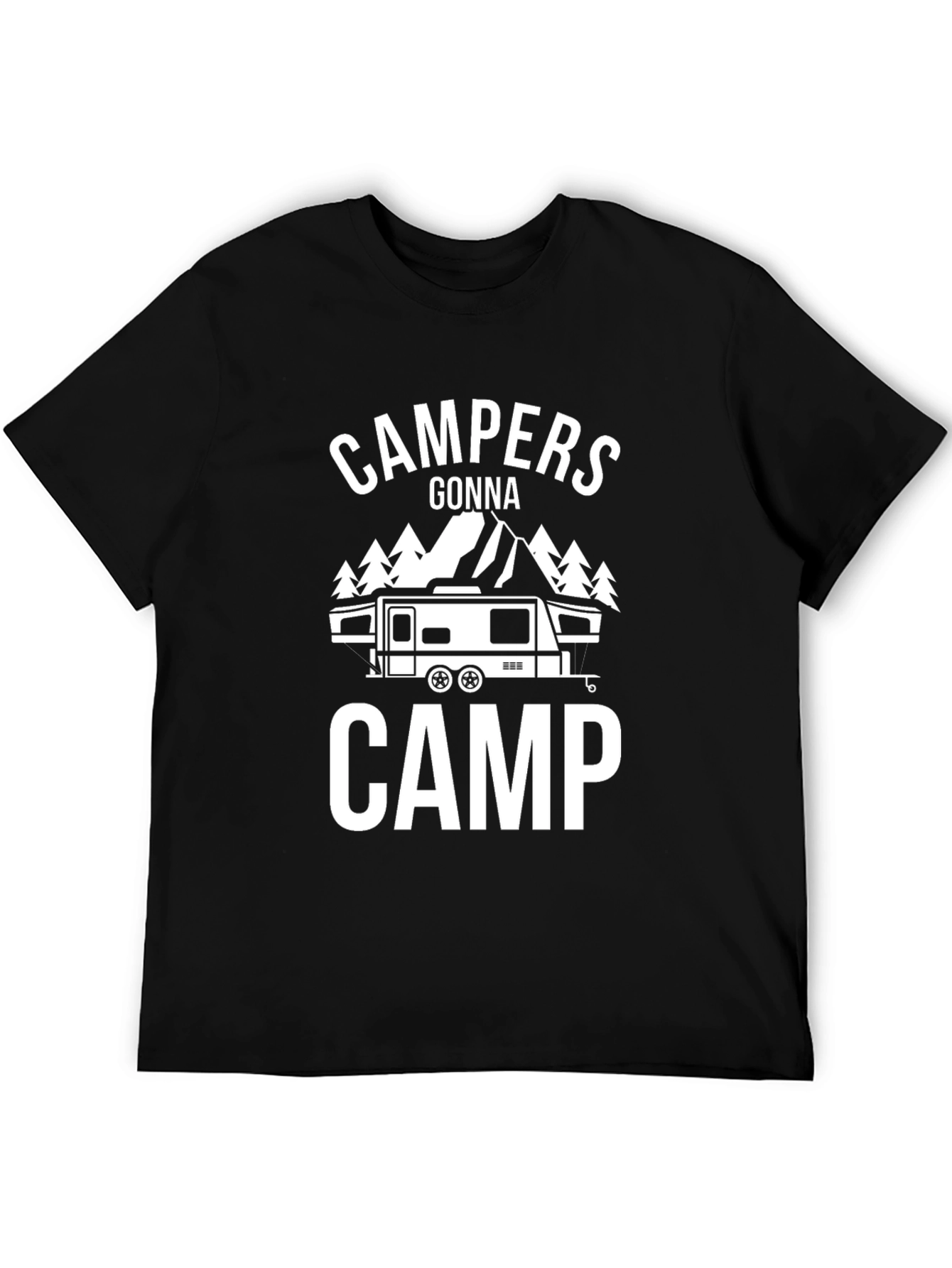 Campers Gonna Camp Graphic T-Shirt