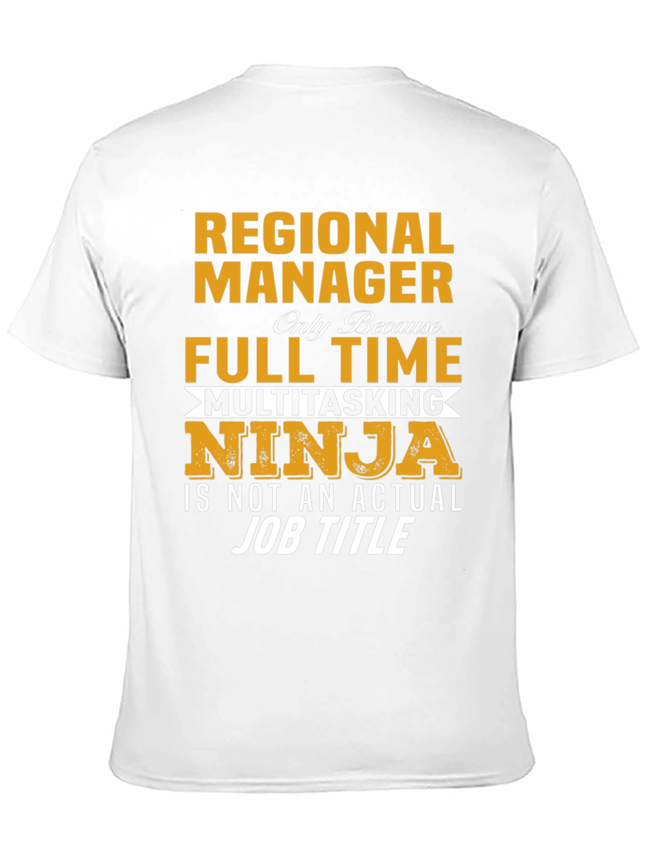 Regional Manager Multitasking Ninja T-Shirt