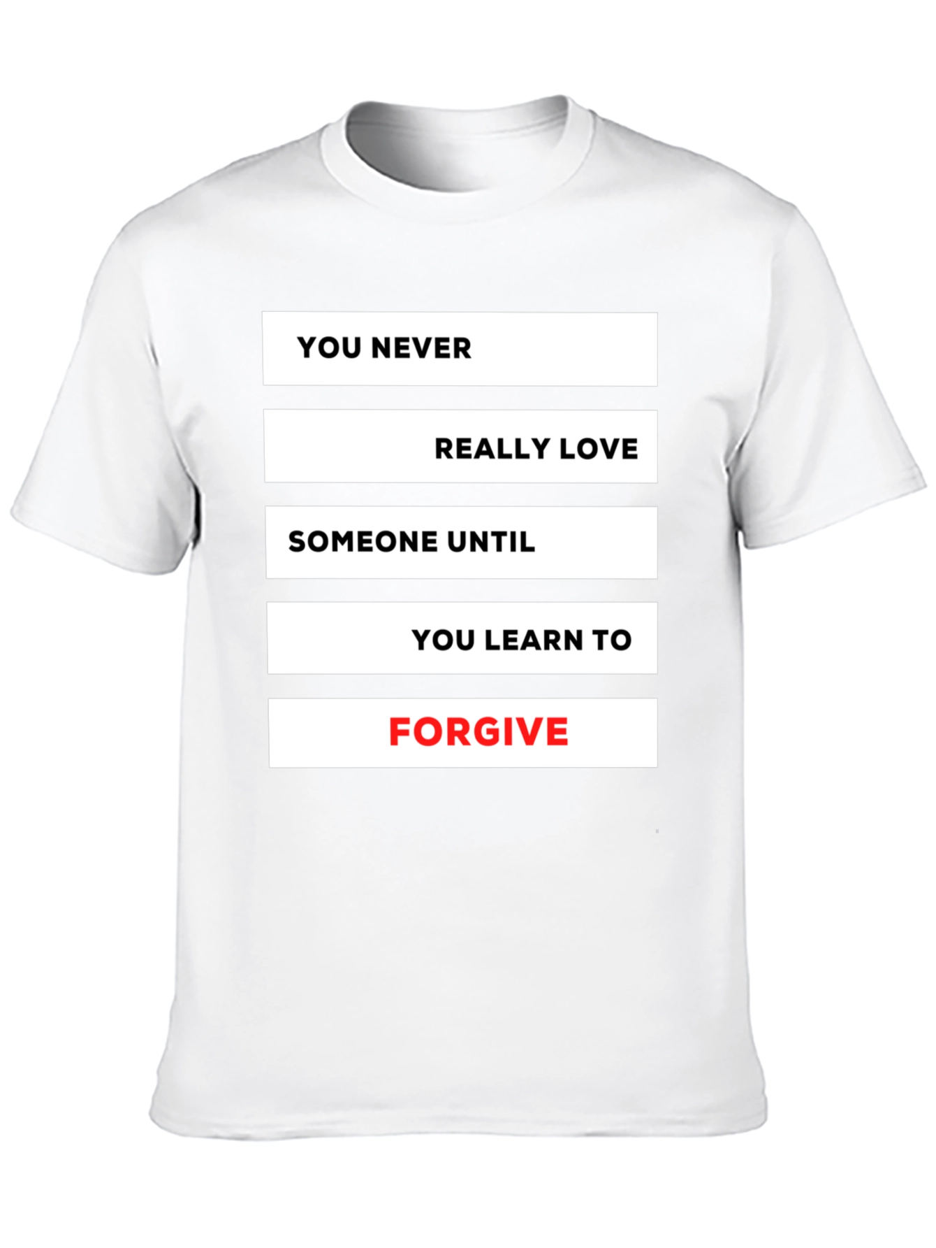 Forgive Love T-Shirt