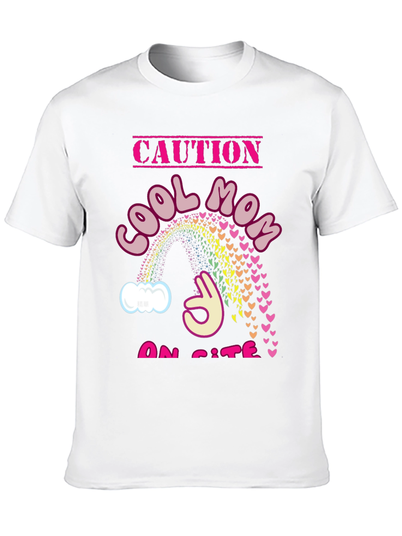 Cool Mom On Site T-Shirt