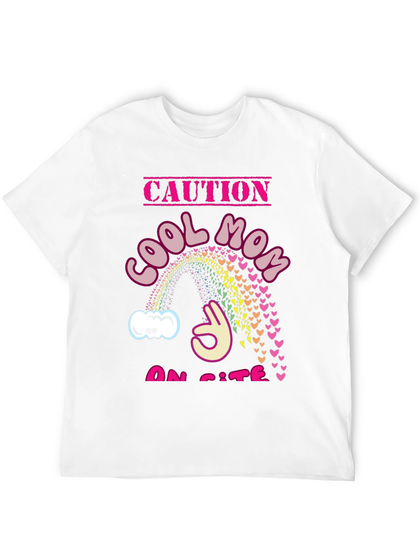 Cool Mom On Site T-Shirt