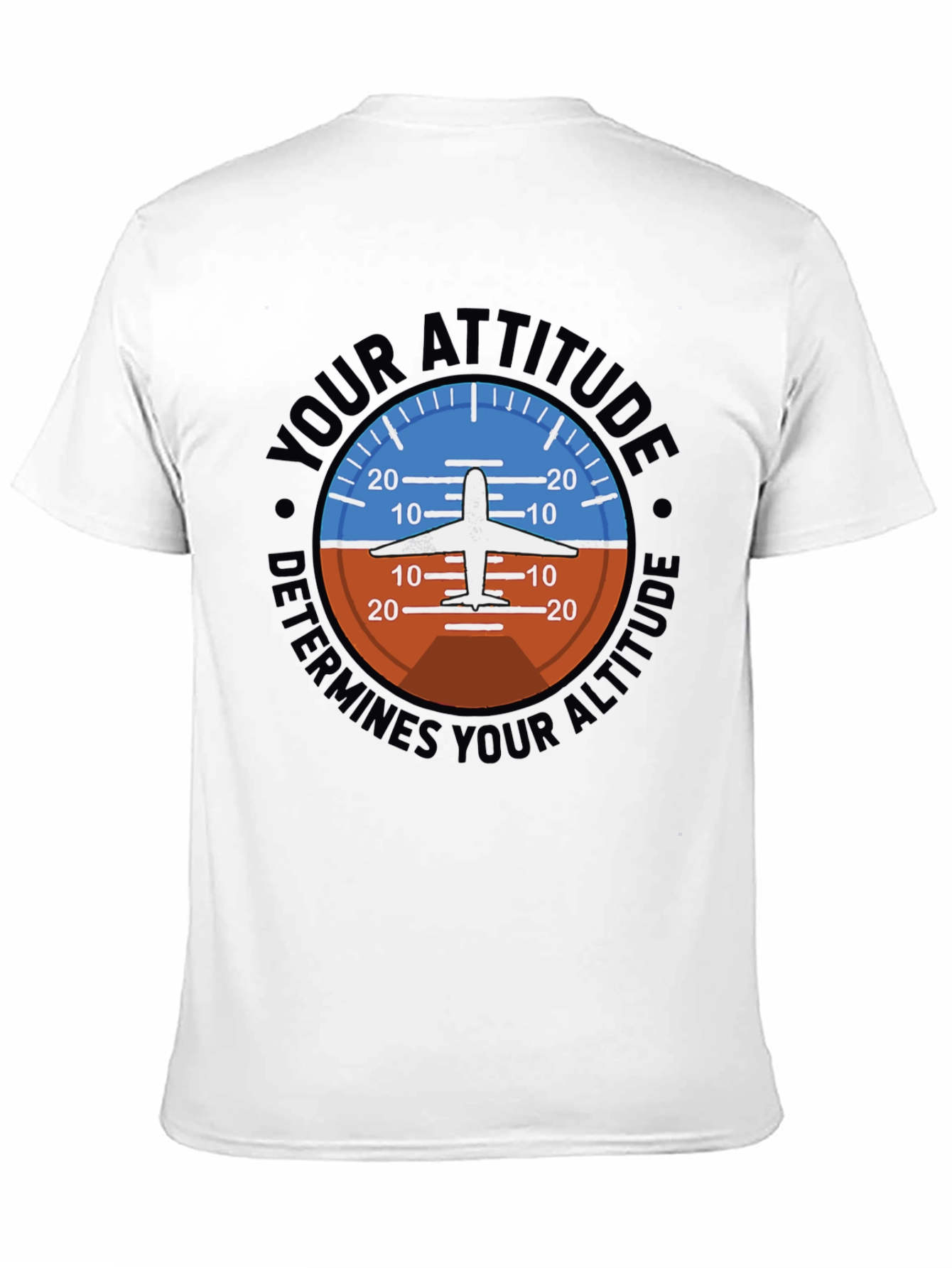 Attitude Determines Altitude Pilot T-Shirt