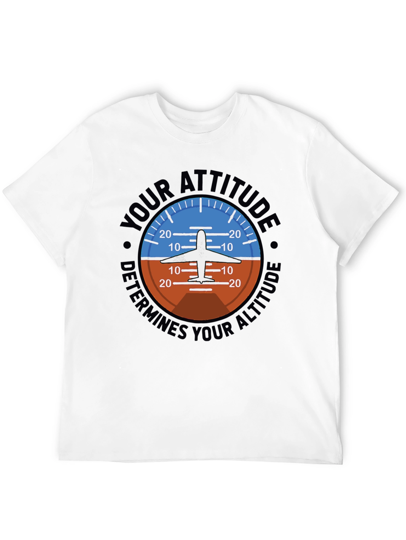 Attitude Determines Altitude Pilot T-Shirt