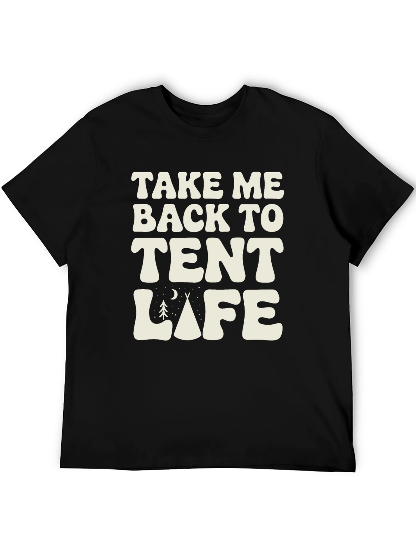 Tent Life Tee - Camping Shirt