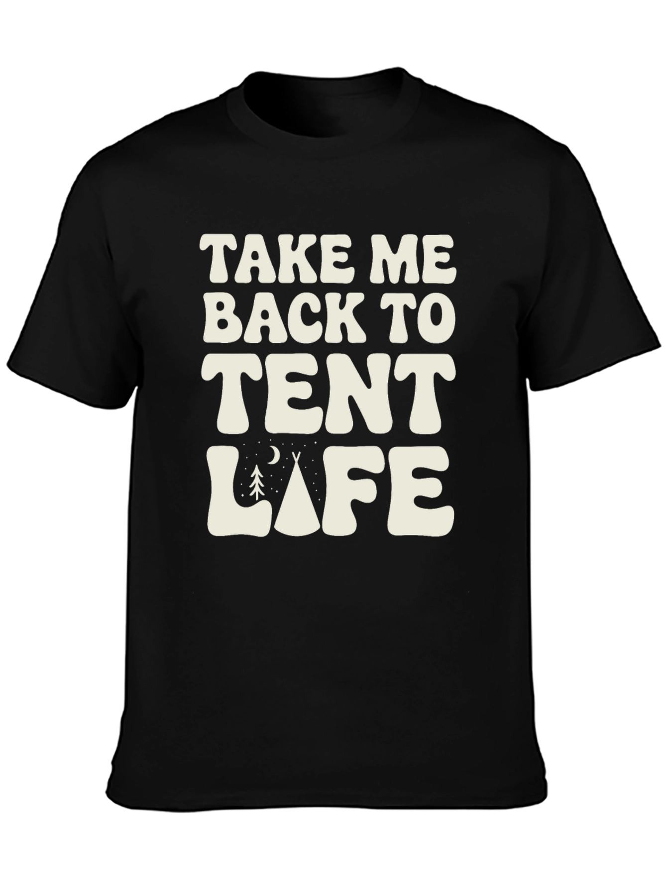 Tent Life Tee - Camping Shirt