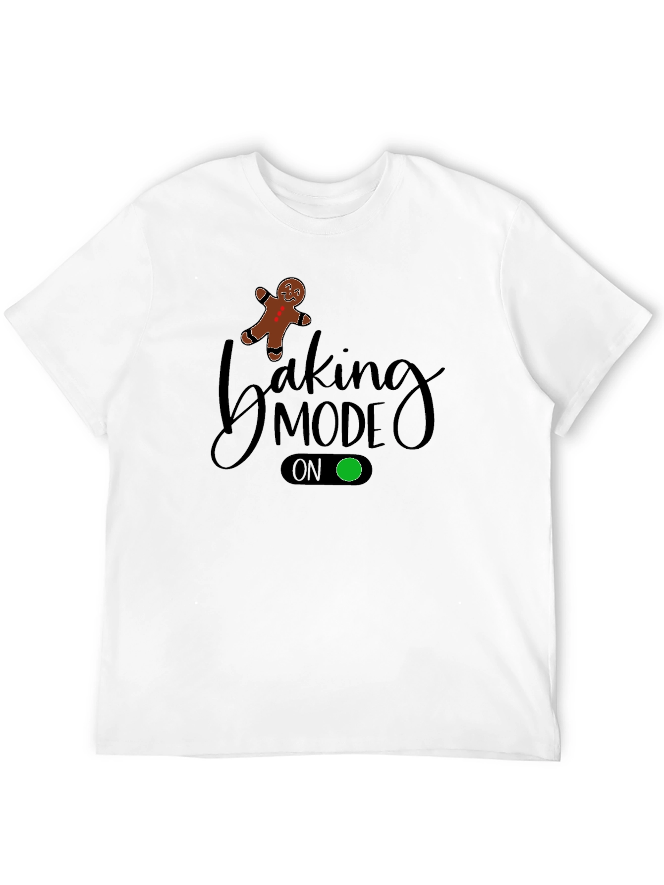 Baking Mode On Black T-Shirt