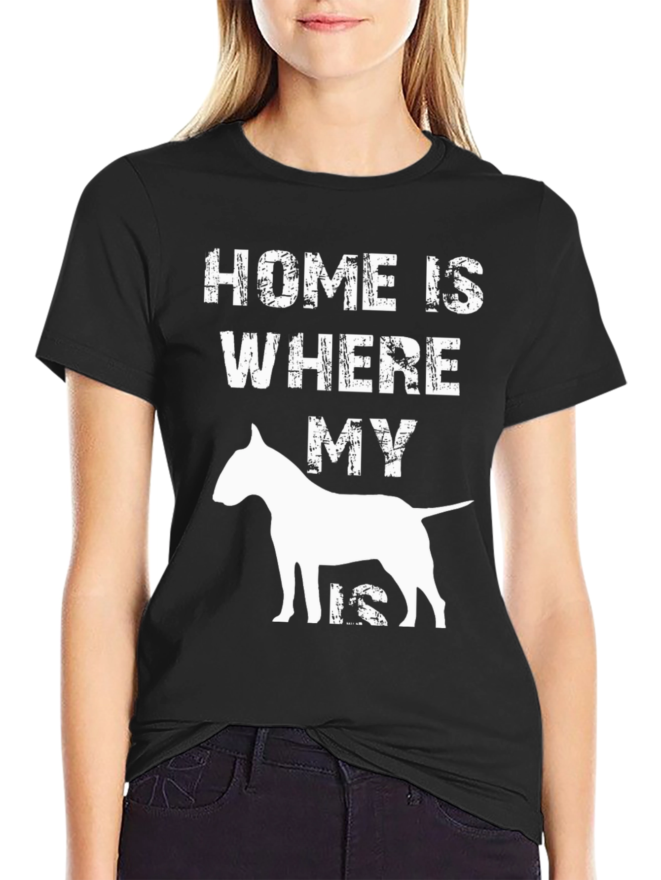 Home is Where My Bull Terrier Is T-Shirt