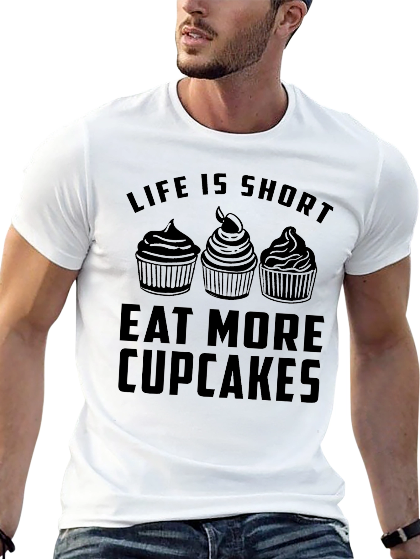 Life is Short Eat More Cupcakes T-Shirt