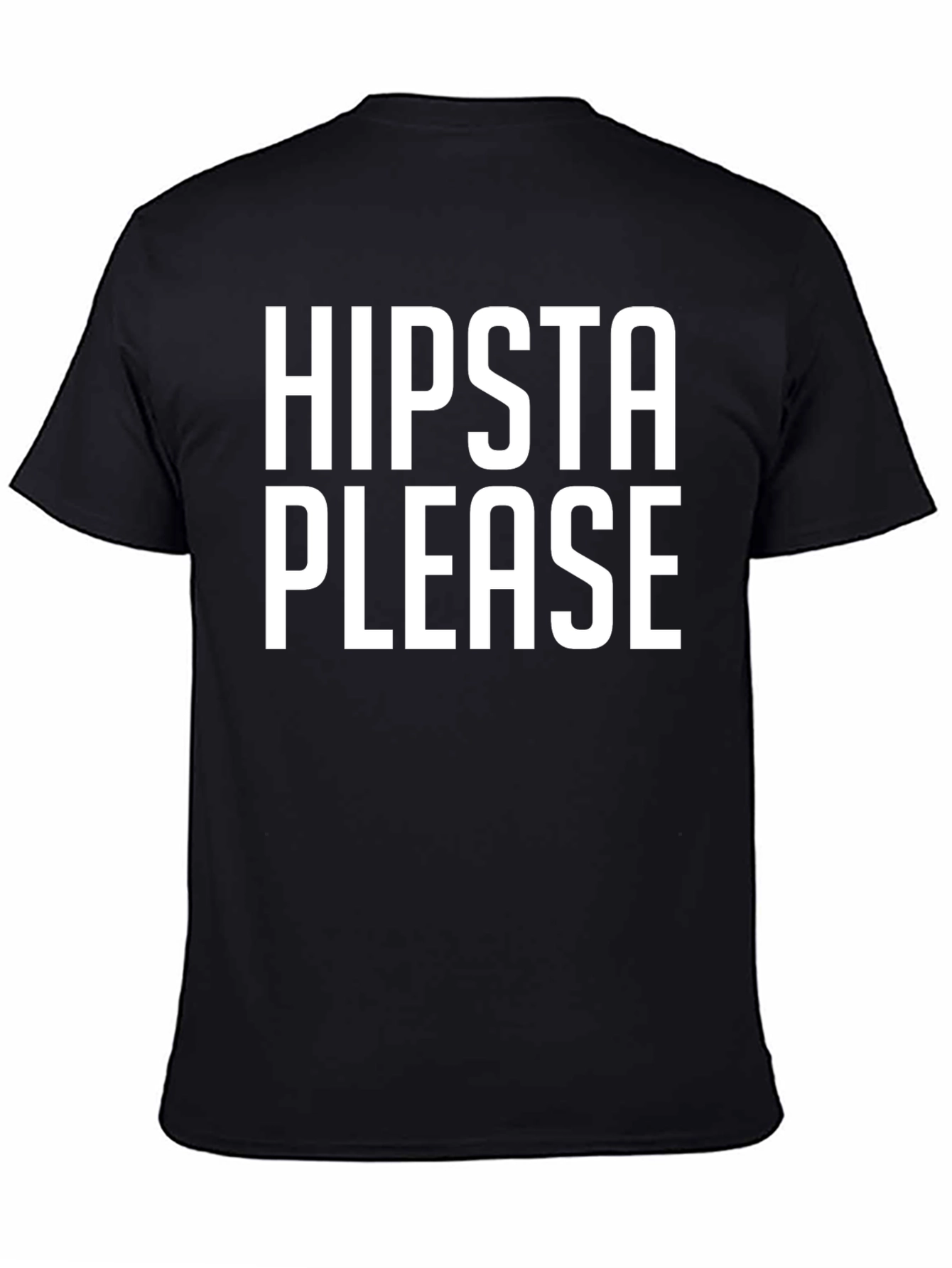 Hipsta Please Graphic T-Shirt - Black Crew Neck