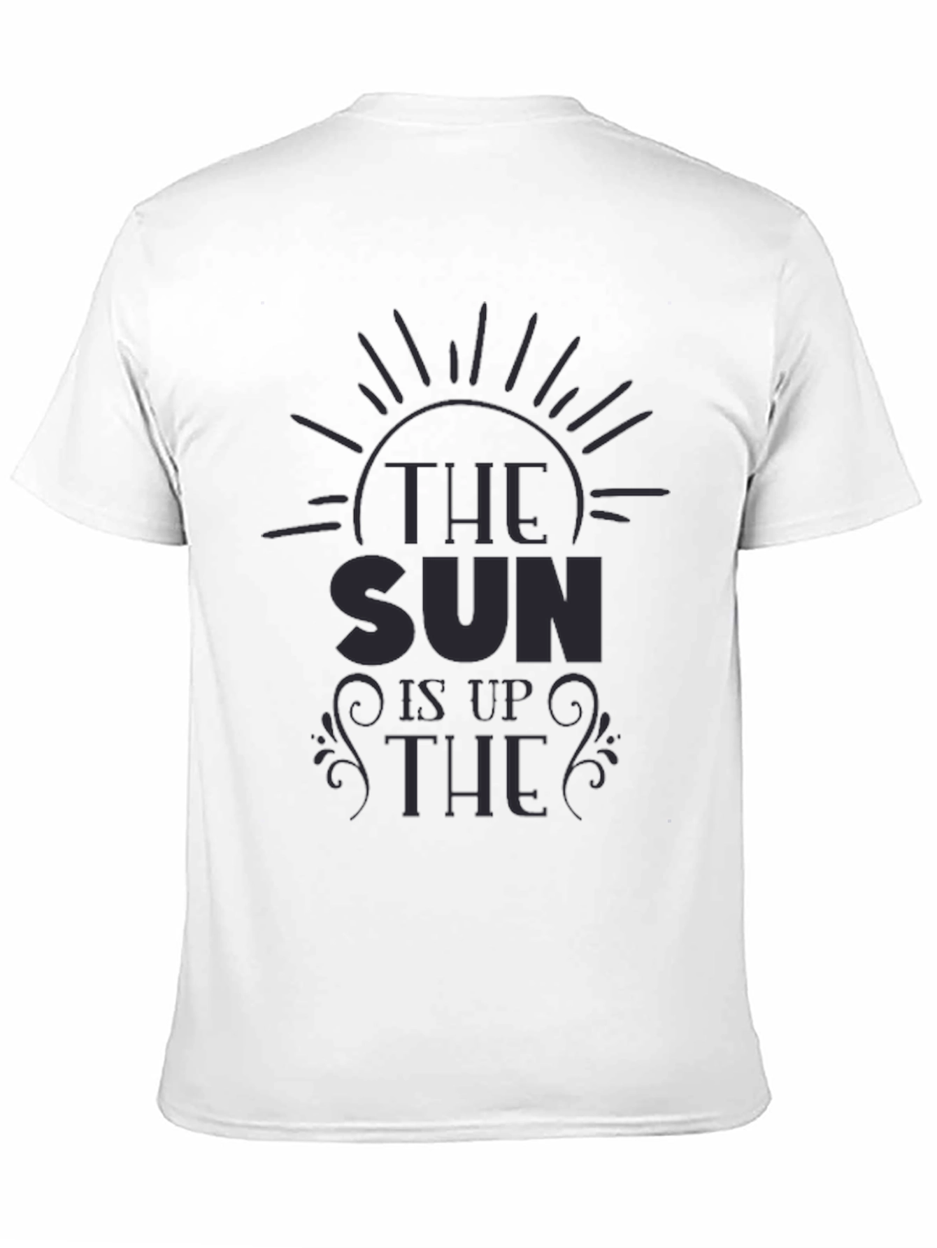 The Sun is Up Graphic T-Shirt
