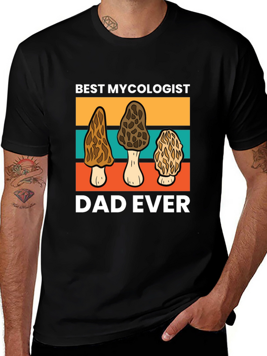 Best Mycologist Dad Ever T-Shirt