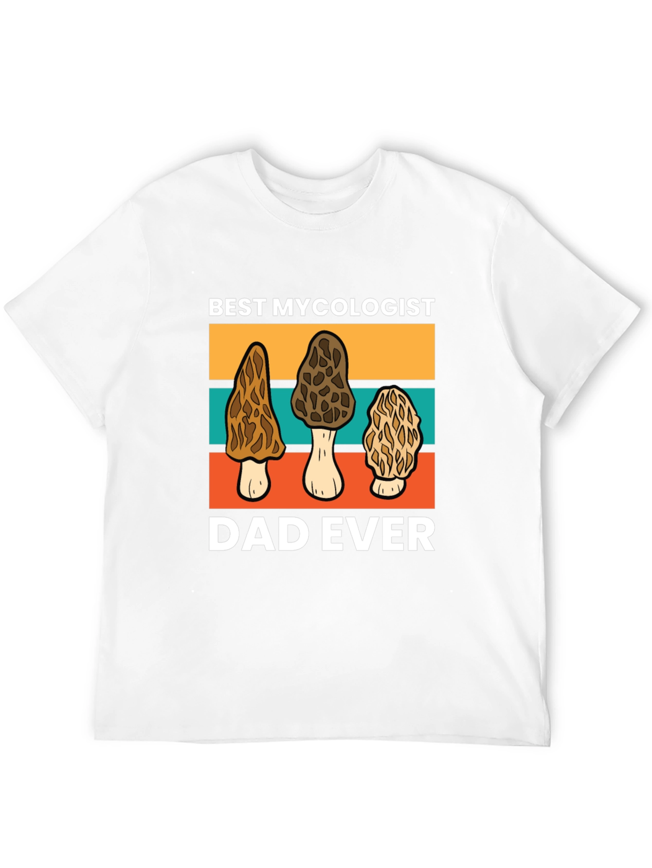 Best Mycologist Dad Ever T-Shirt