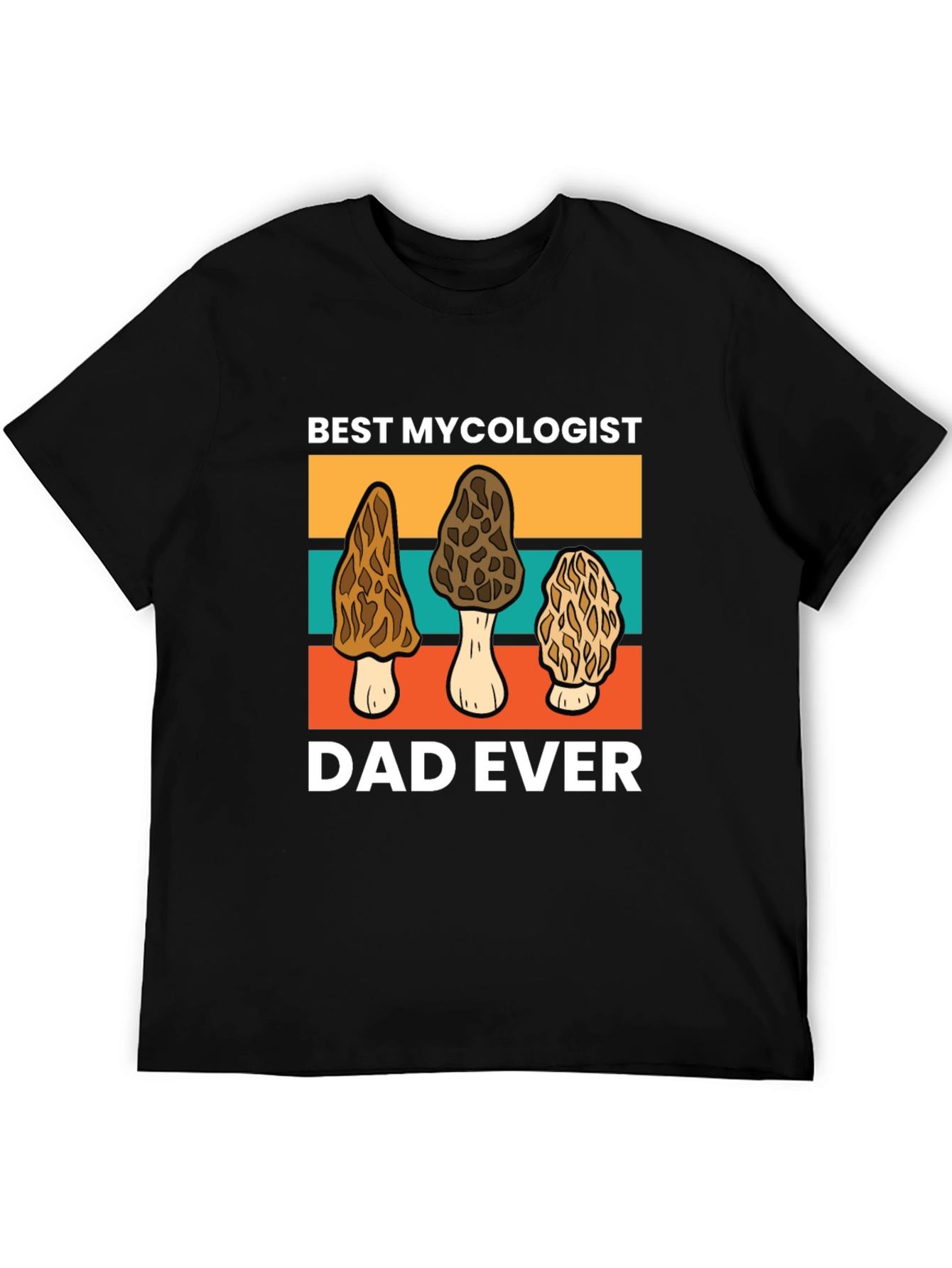 Best Mycologist Dad Ever T-Shirt