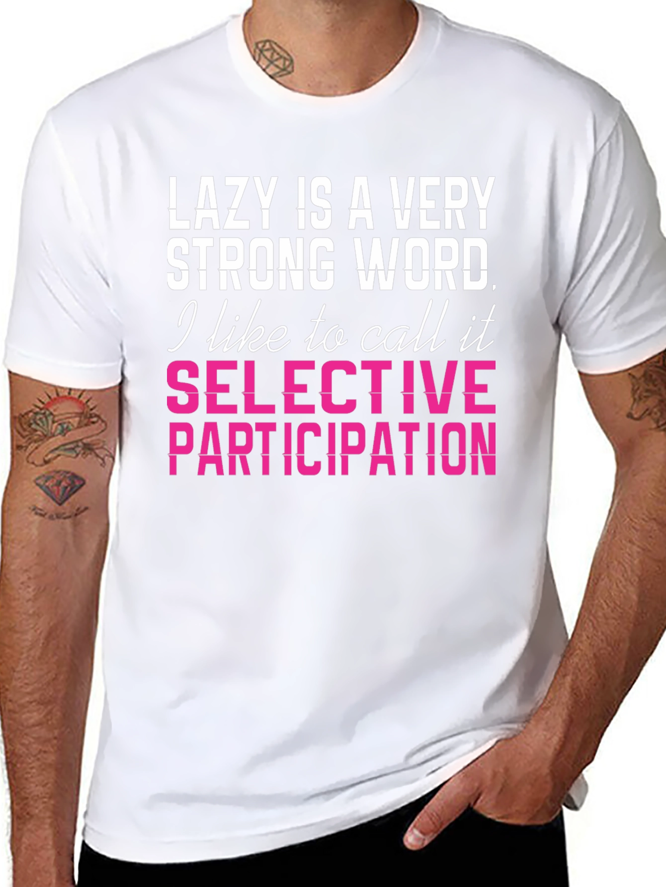 Lazy Is A Very Strong Word Funny T-Shirt