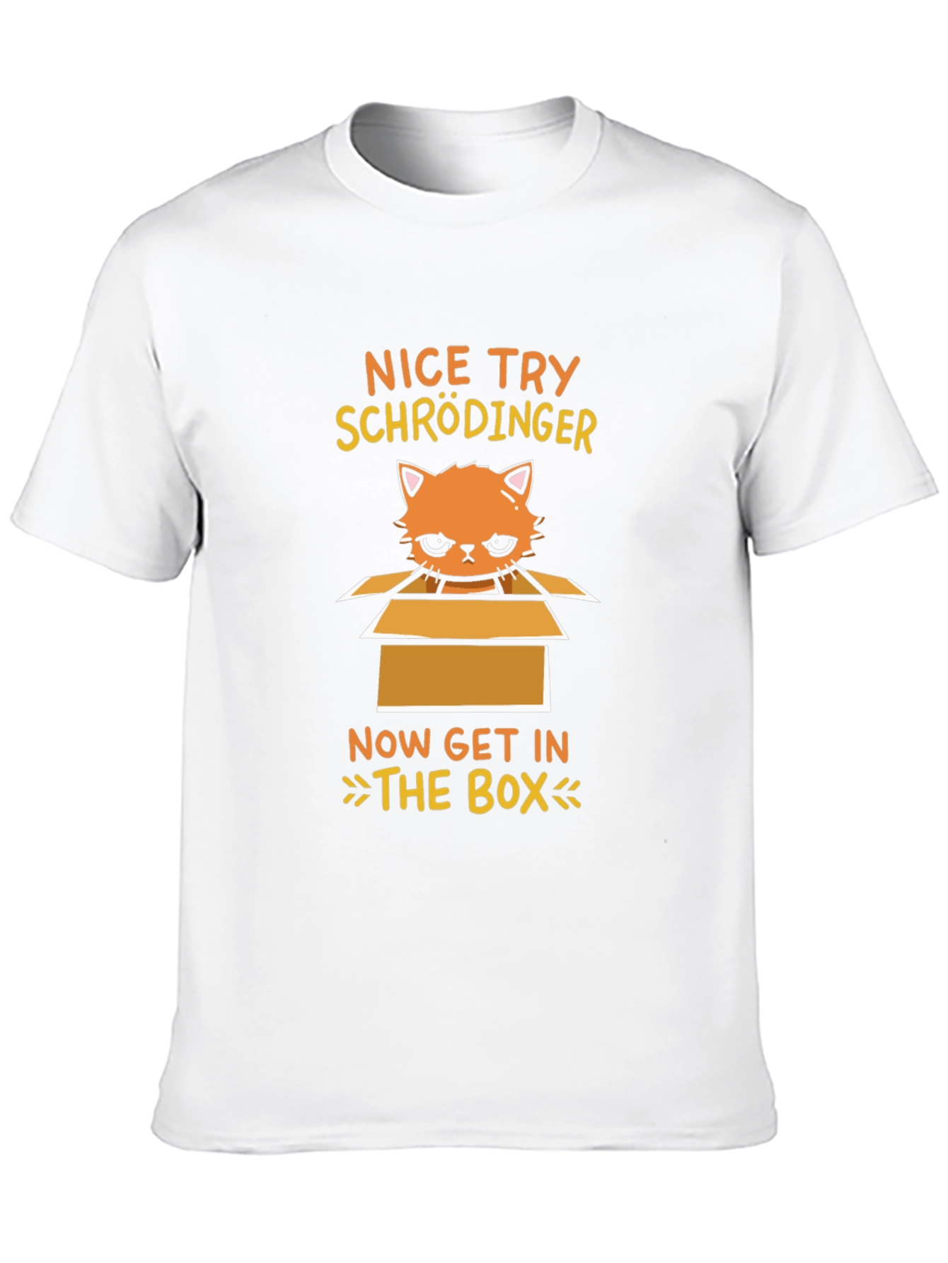 Schrödingers Cat T-Shirt - Get In The Box!