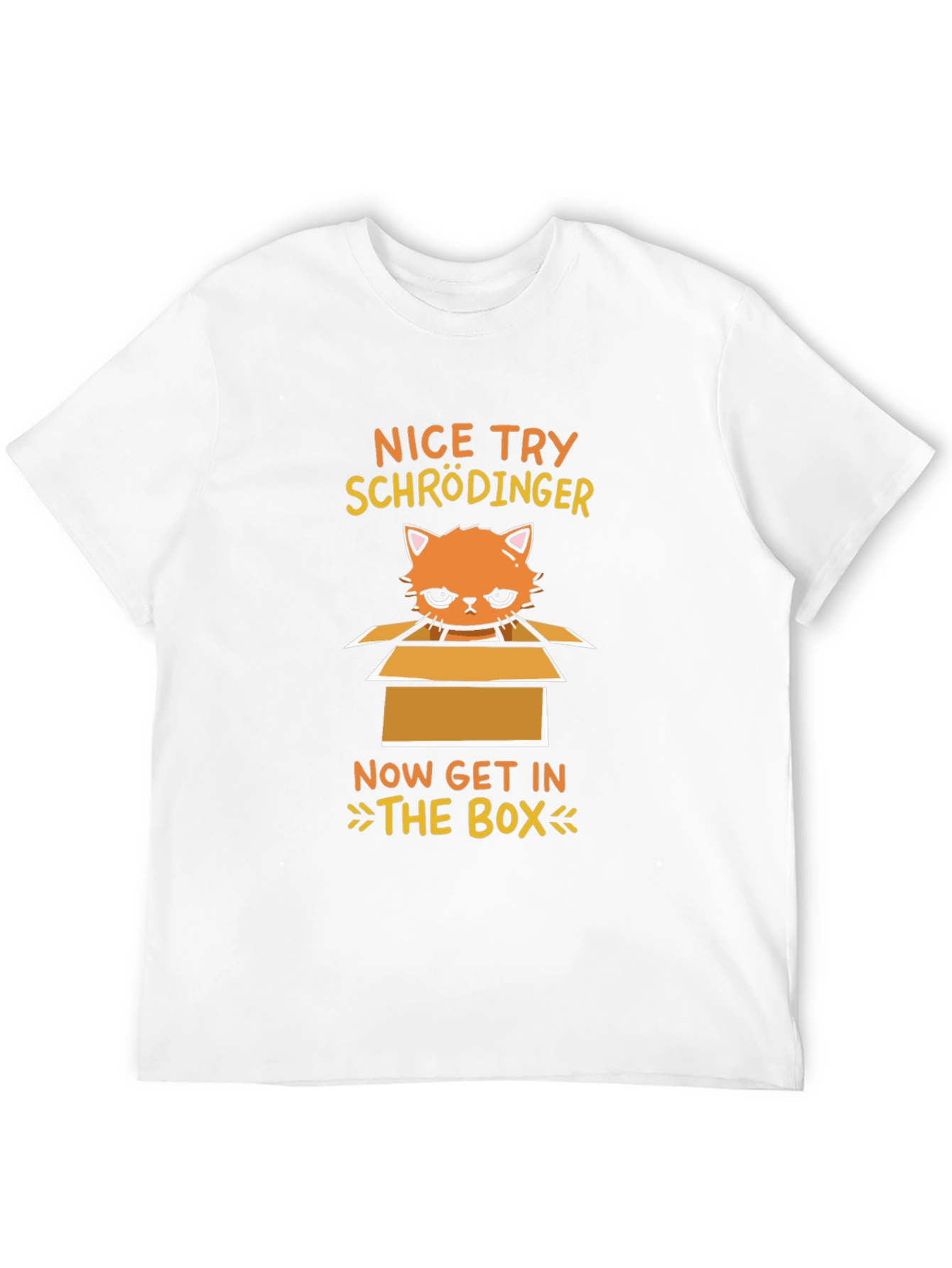 Schrödingers Cat T-Shirt - Get In The Box!