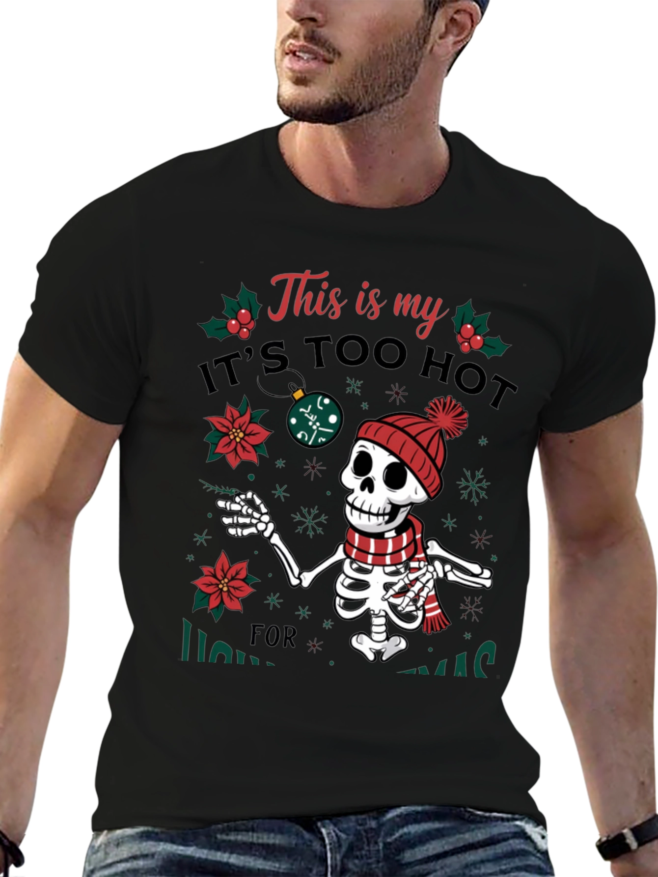 Funny Too Hot for Xmas Skeleton Holiday T-Shirt