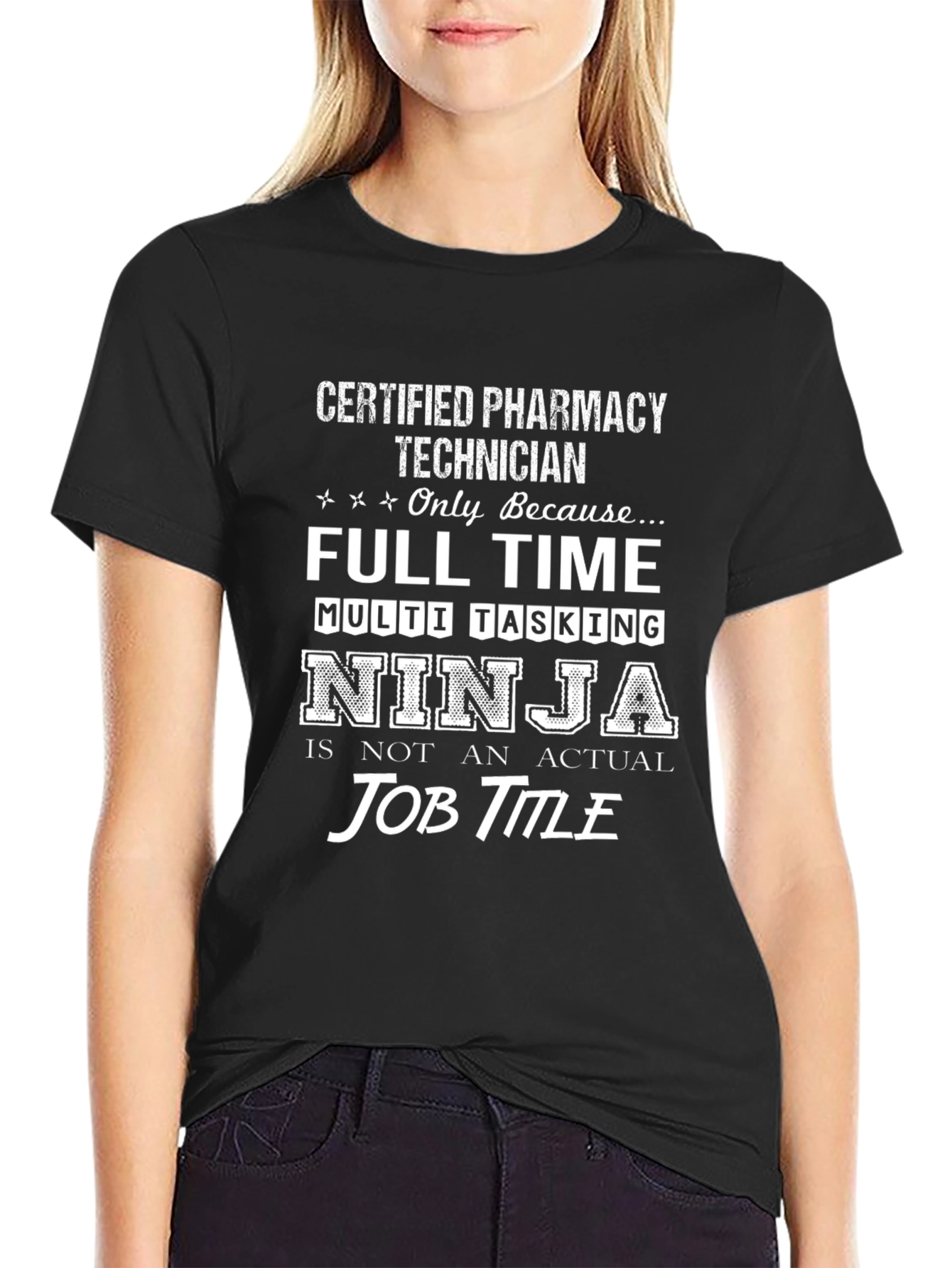 Certified Pharmacy Technician Funny T-Shirt