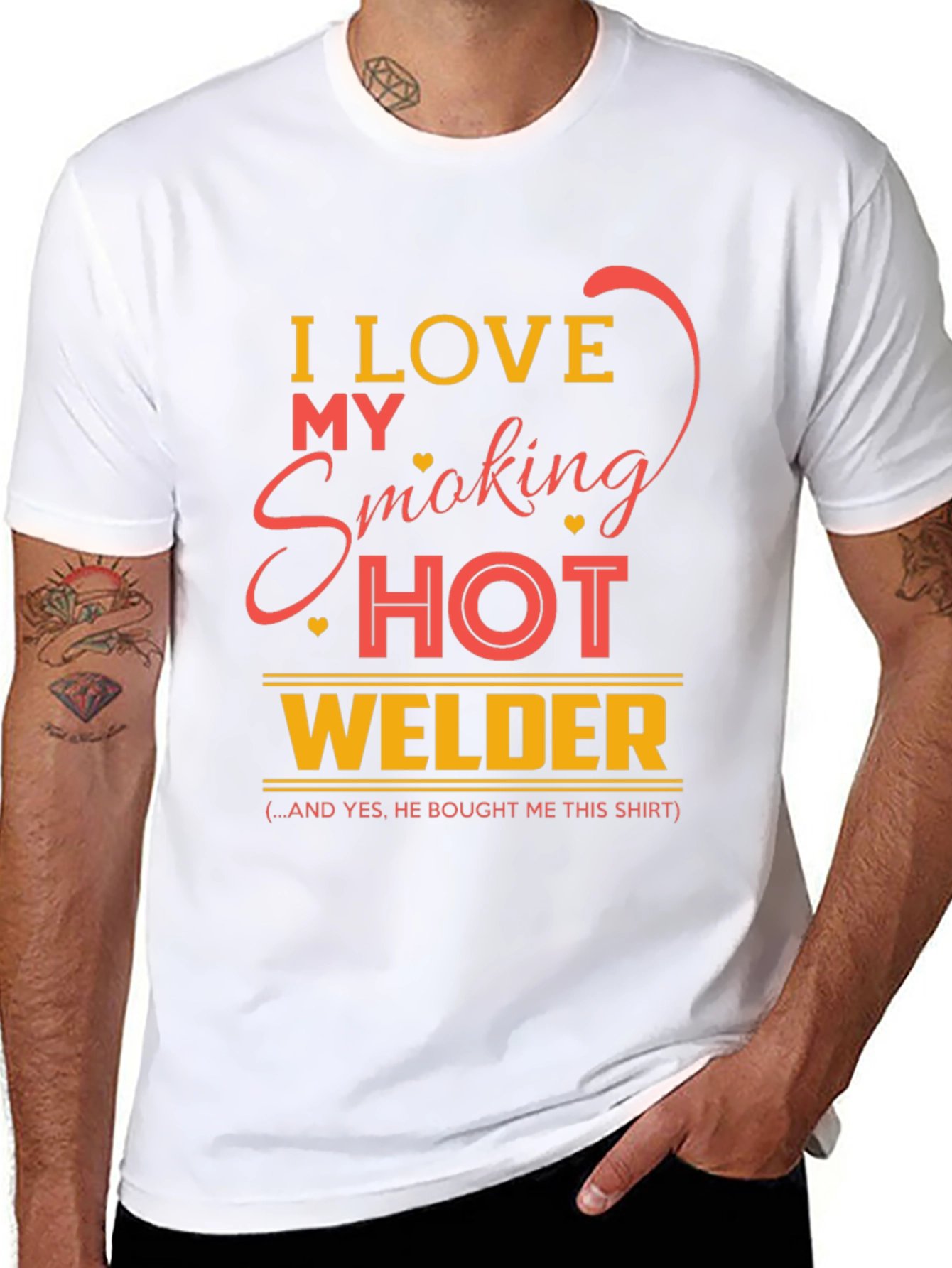 I Love My Smoking Hot Welder T-Shirt