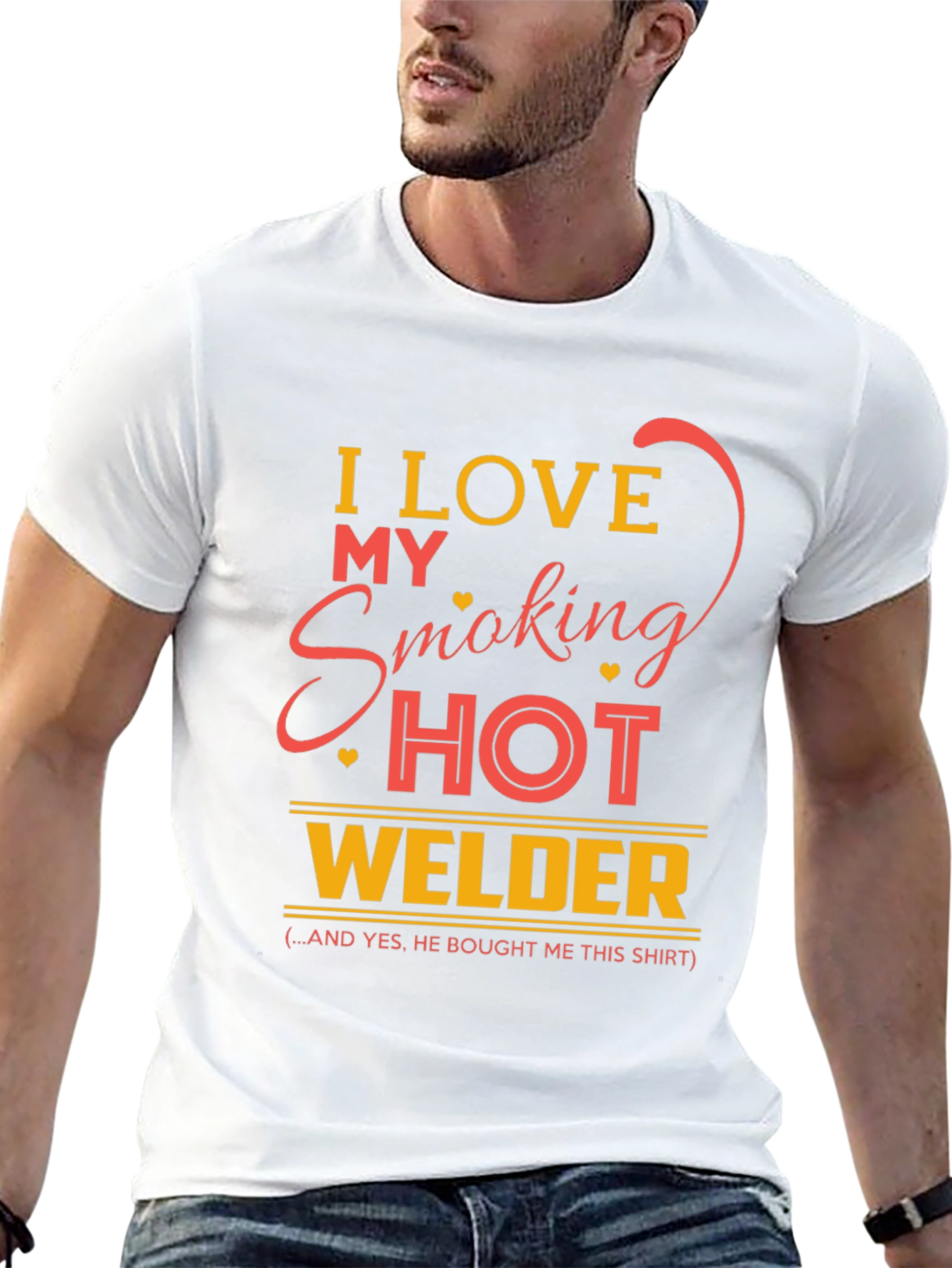 I Love My Smoking Hot Welder T-Shirt
