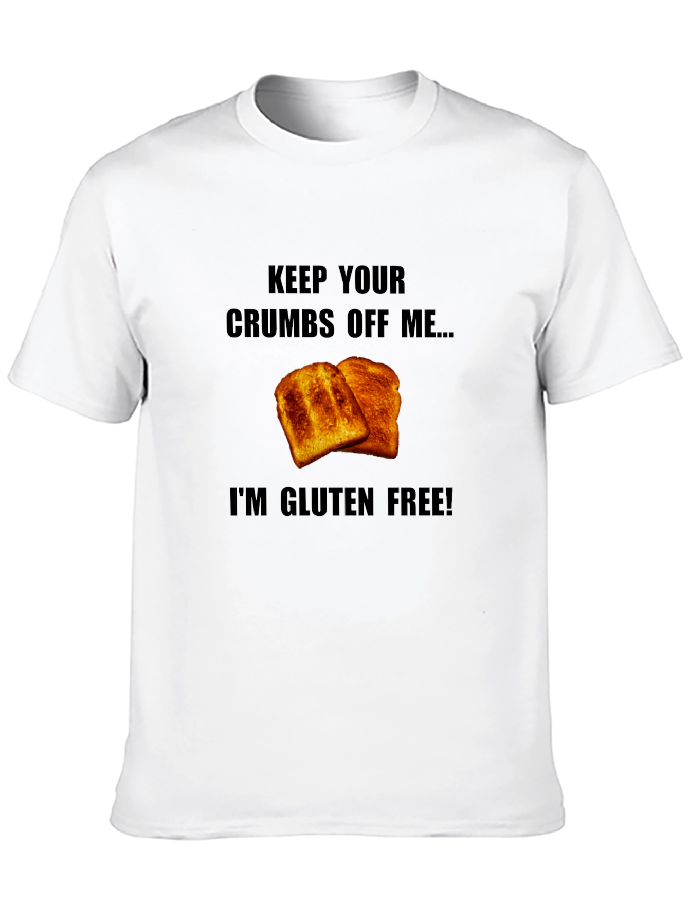 Gluten-Free Toast Graphic T-Shirt