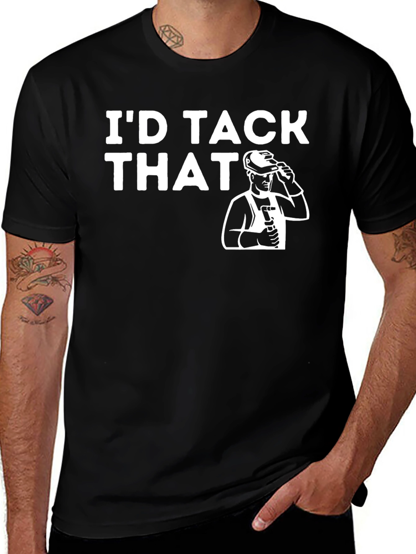 Id Tack That T-Shirt - Welding Humor Tee