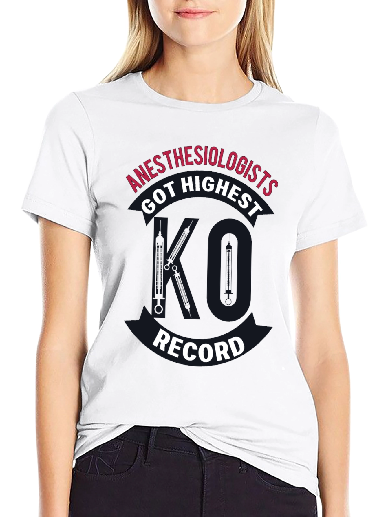 Anesthesiologists Got Highest Record T-Shirt