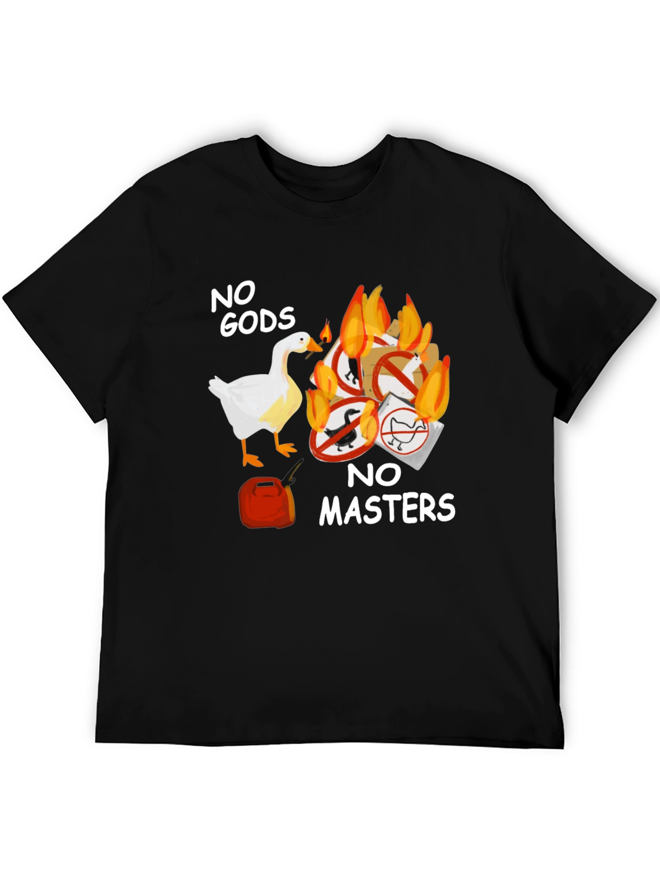 No Gods No Masters Goose T-Shirt