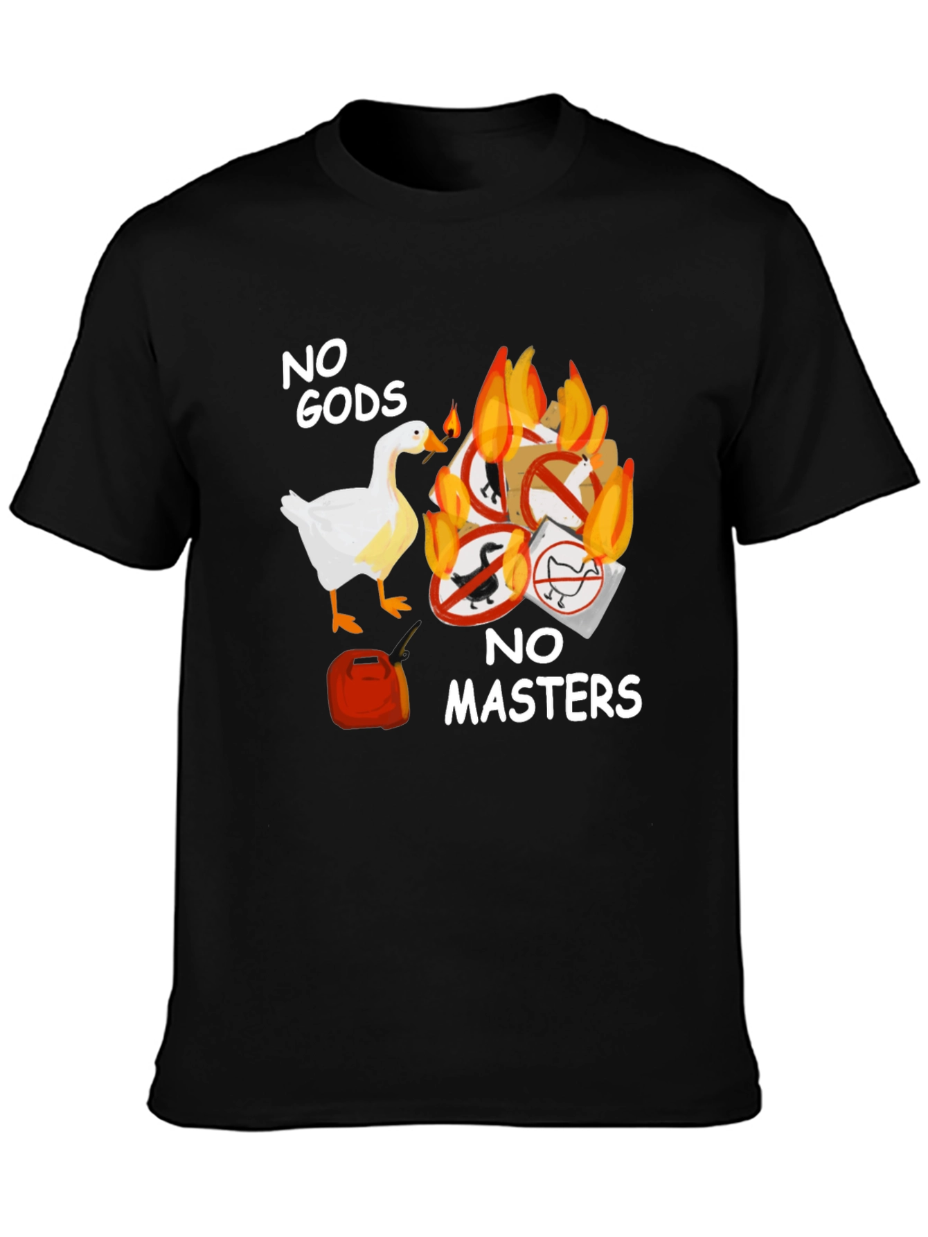 No Gods No Masters Goose T-Shirt