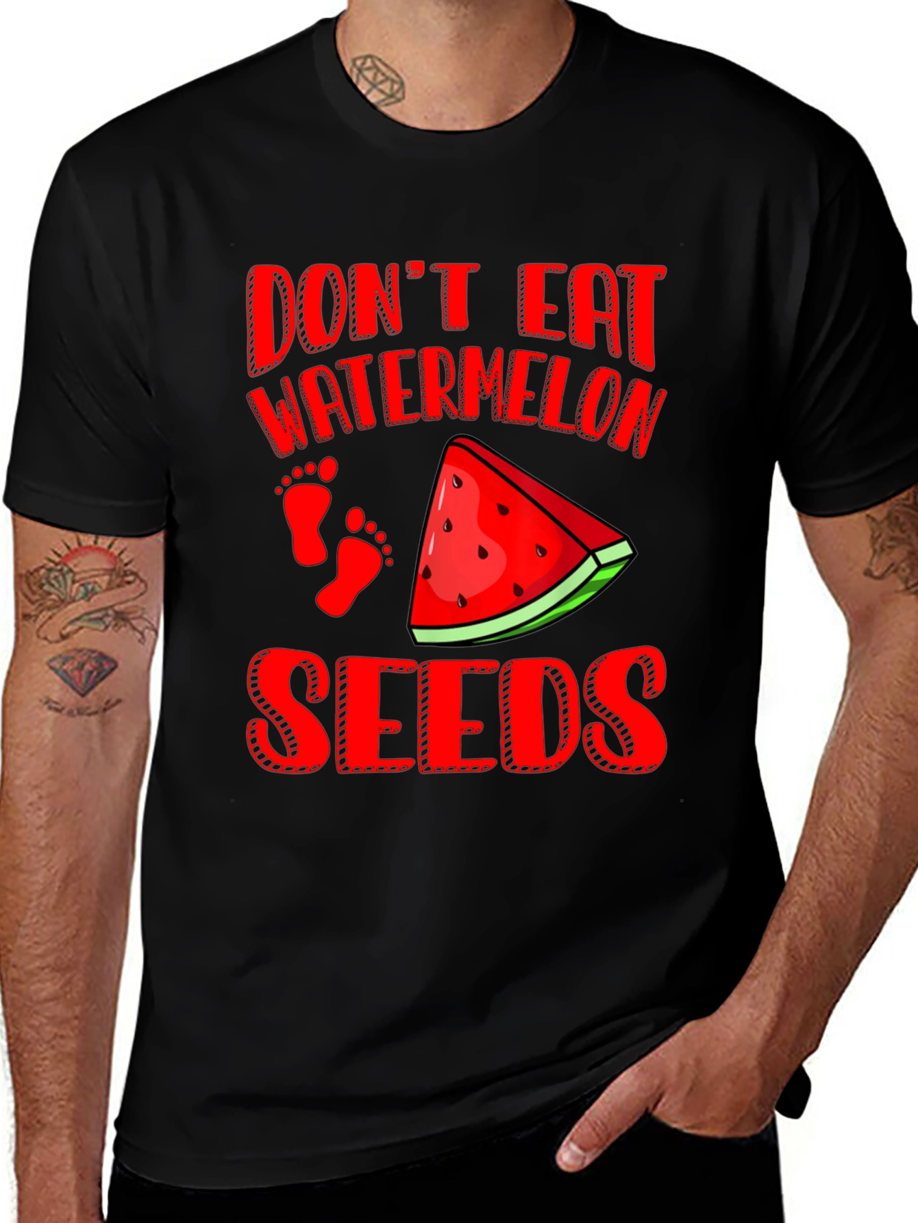 Dont Eat Watermelon Seeds Funny Pregnancy T-Shirt