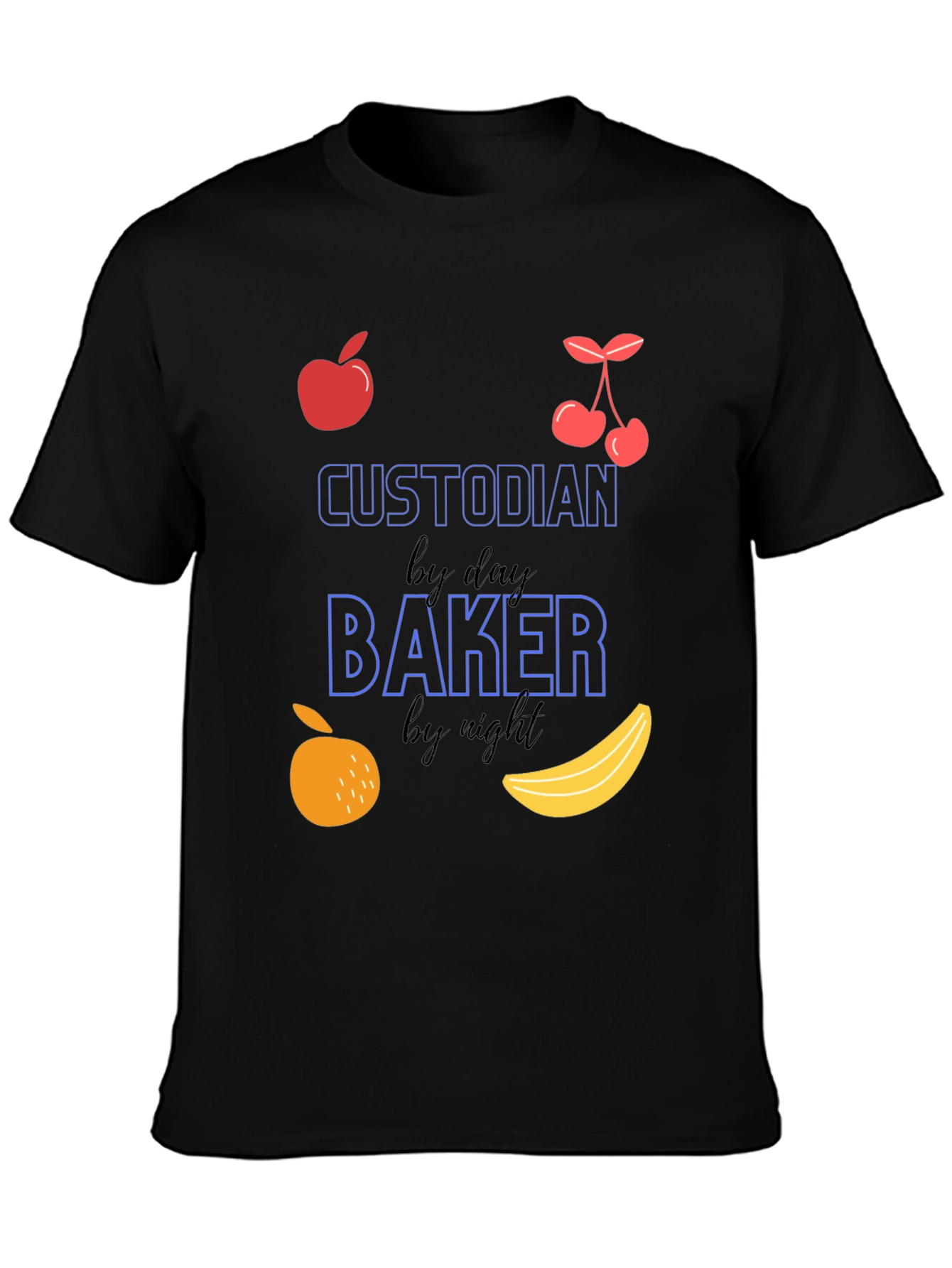 Custodian by Day Baker by Night Graphic T-Shirt