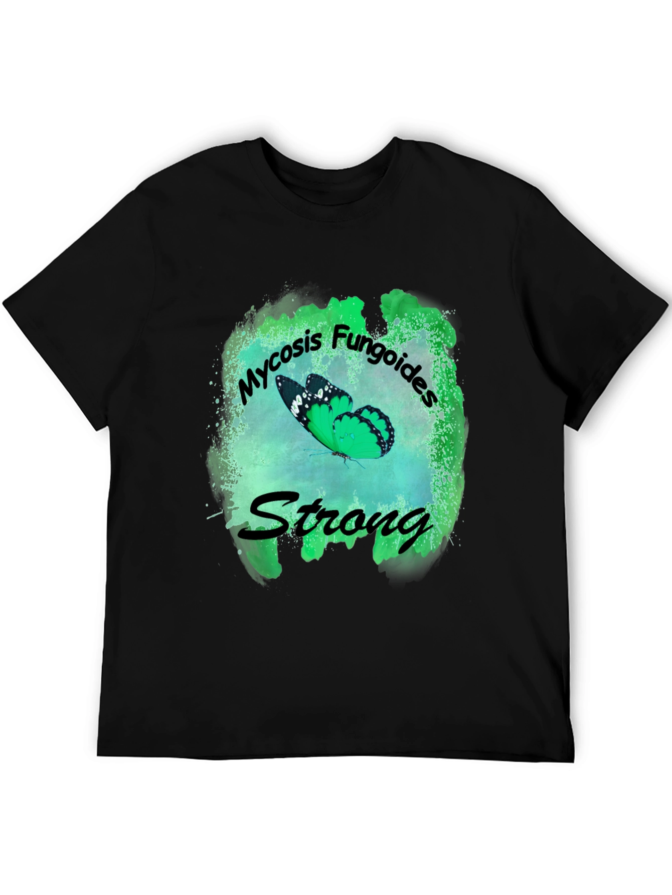 Mycosis Fungoides Strong Butterfly T-Shirt