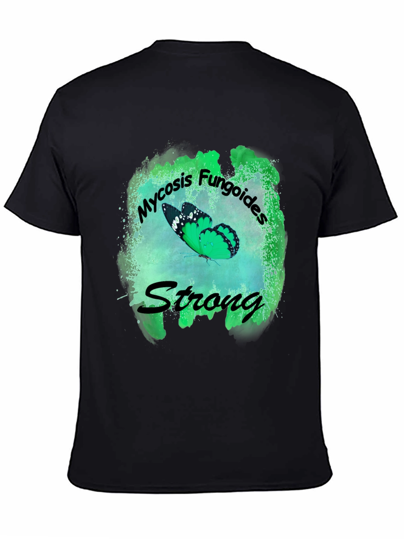 Mycosis Fungoides Strong Butterfly T-Shirt