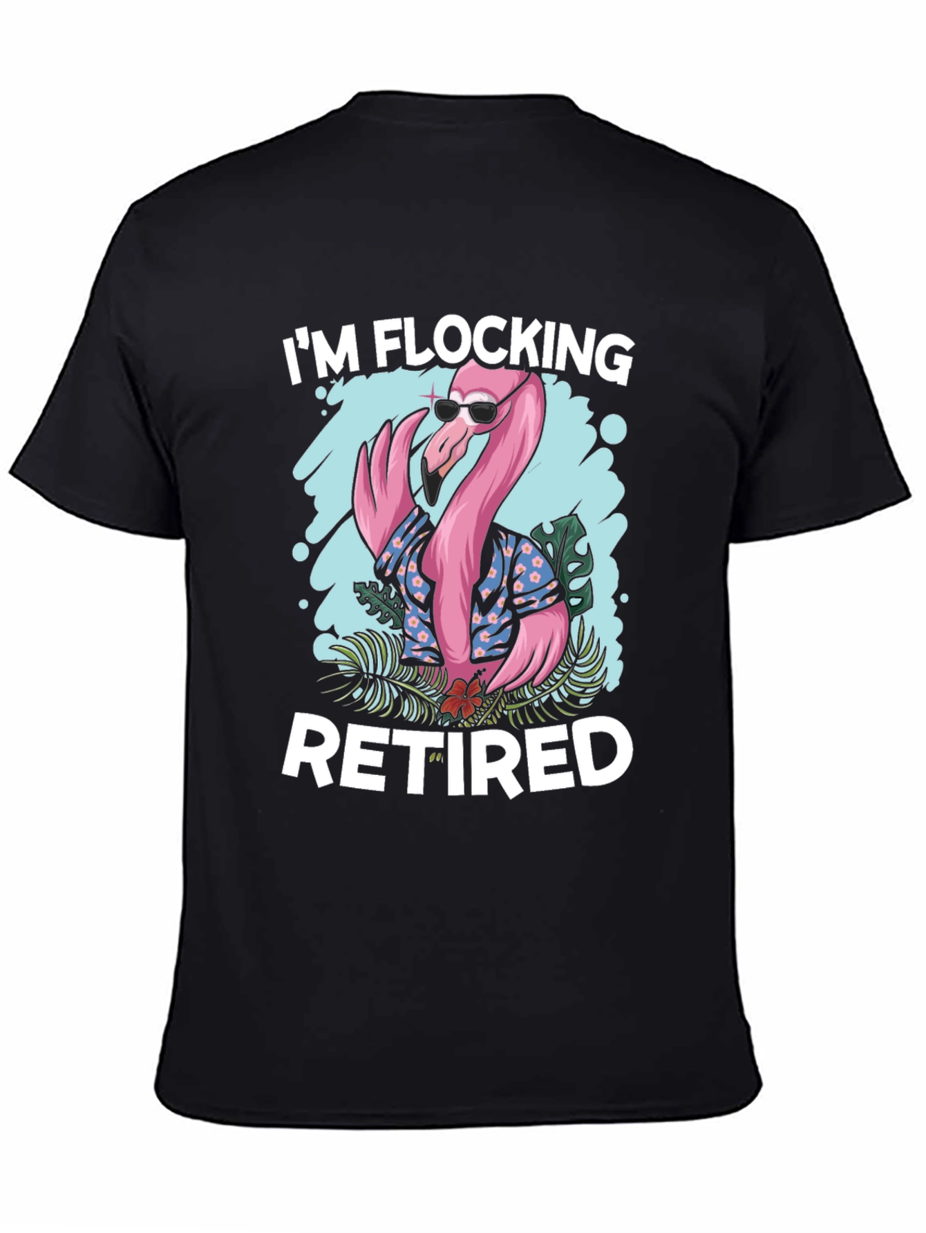 Im Flocking Retired T-Shirt - Flamingo Graphic Tee