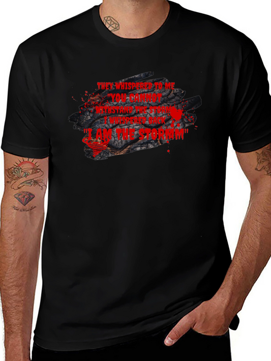 I Am The Storm Statement Black T-Shirt
