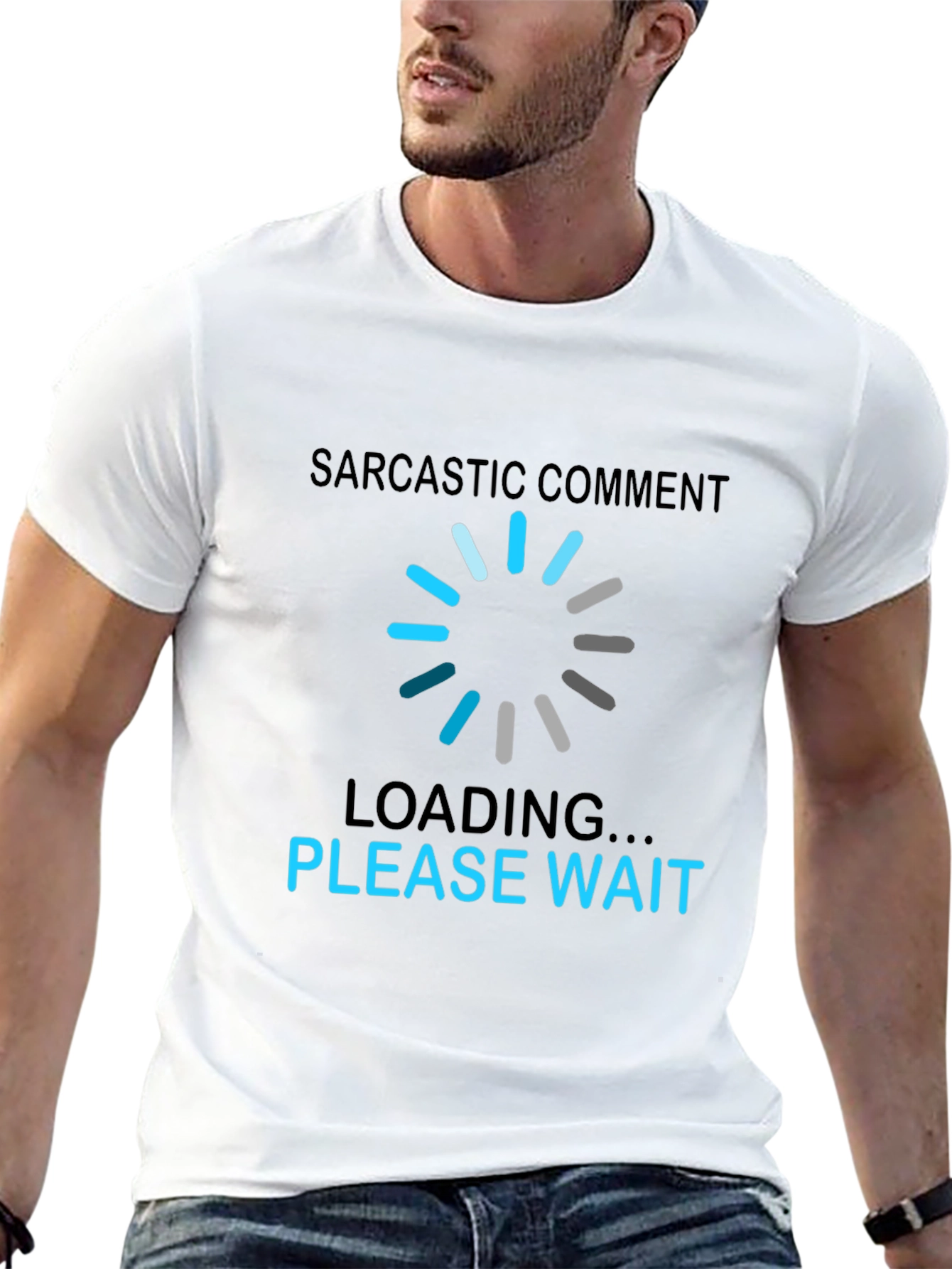 Sarcastic Comment Loading T-Shirt