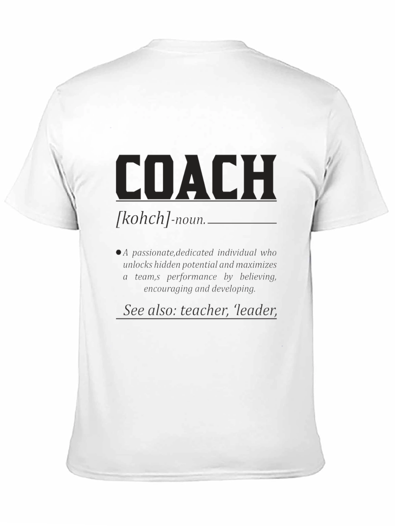 Coach Definition T-Shirt - Gift for Coaches