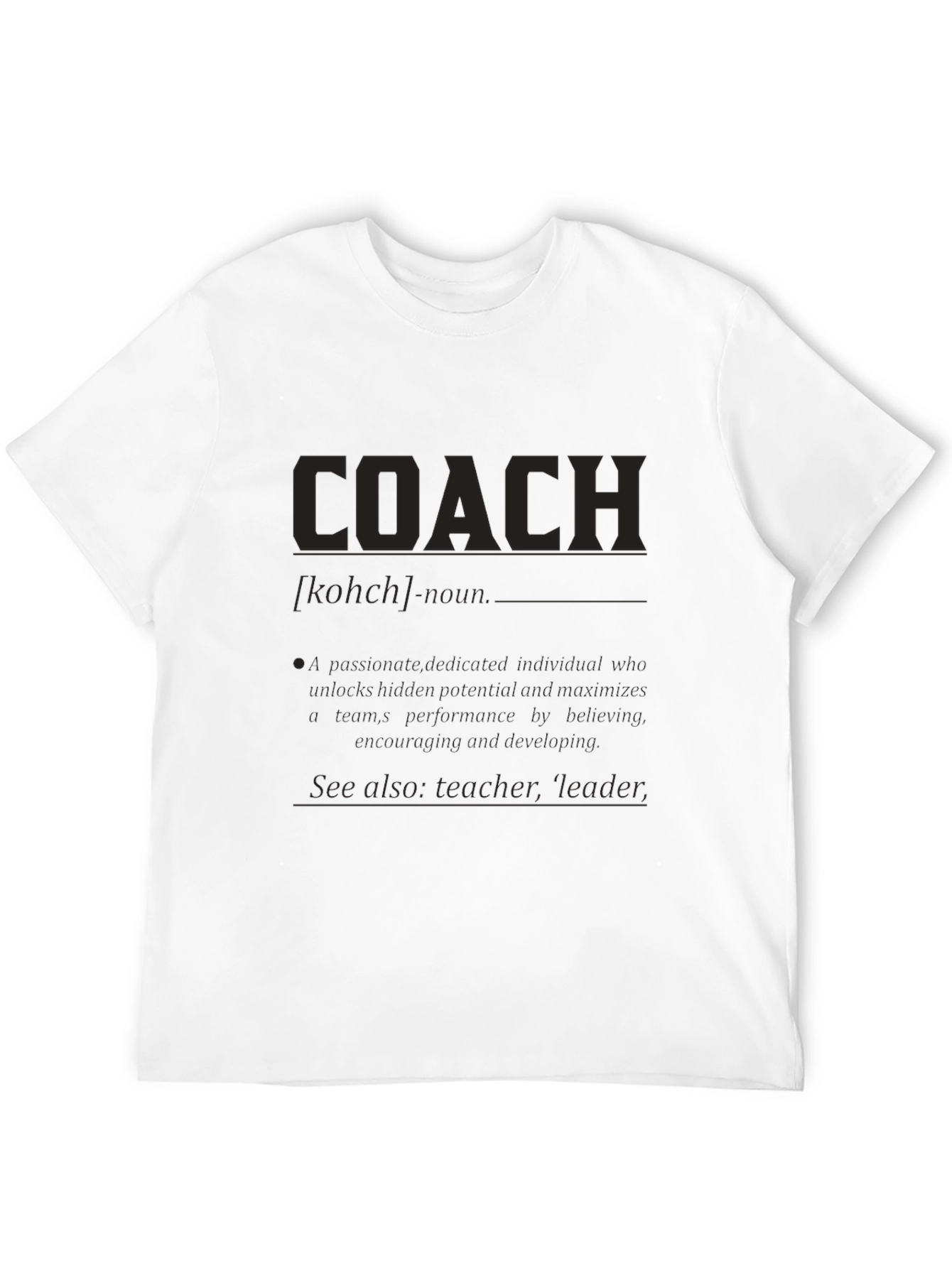 Coach Definition T-Shirt - Gift for Coaches