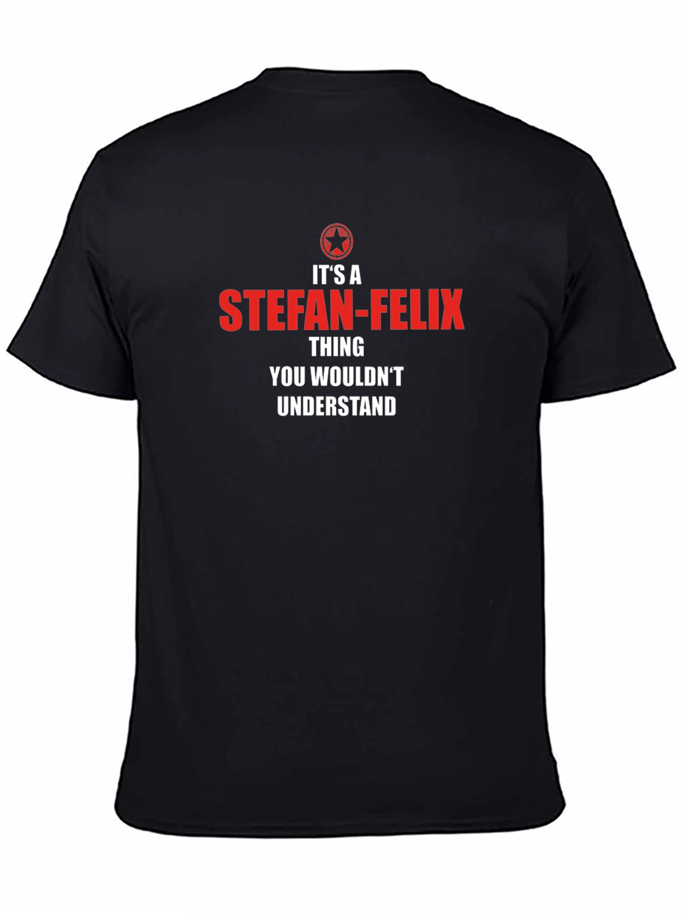Stefan-Felix Funny Name T-Shirt