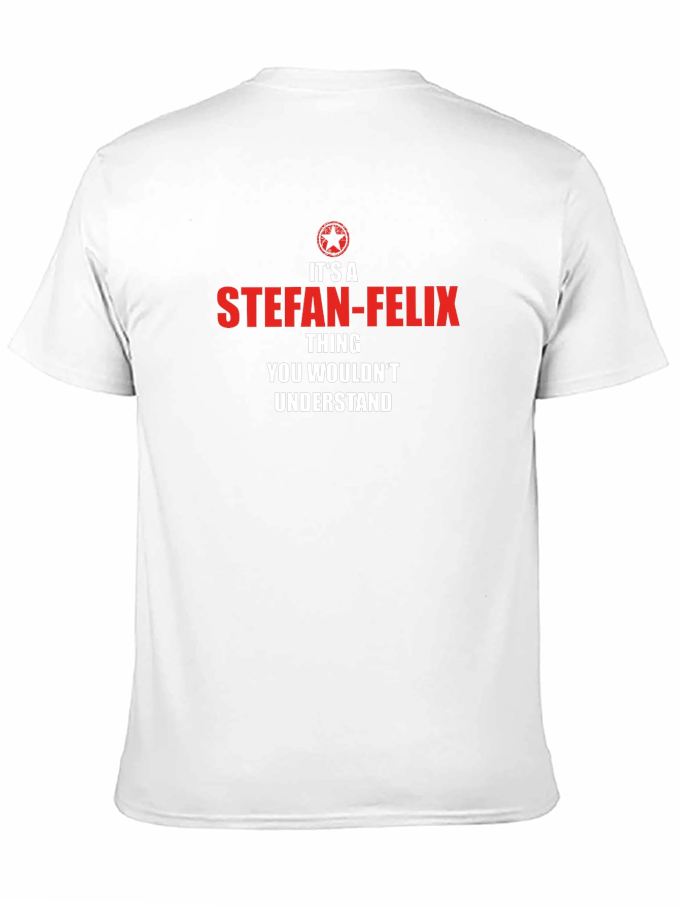 Stefan-Felix Funny Name T-Shirt